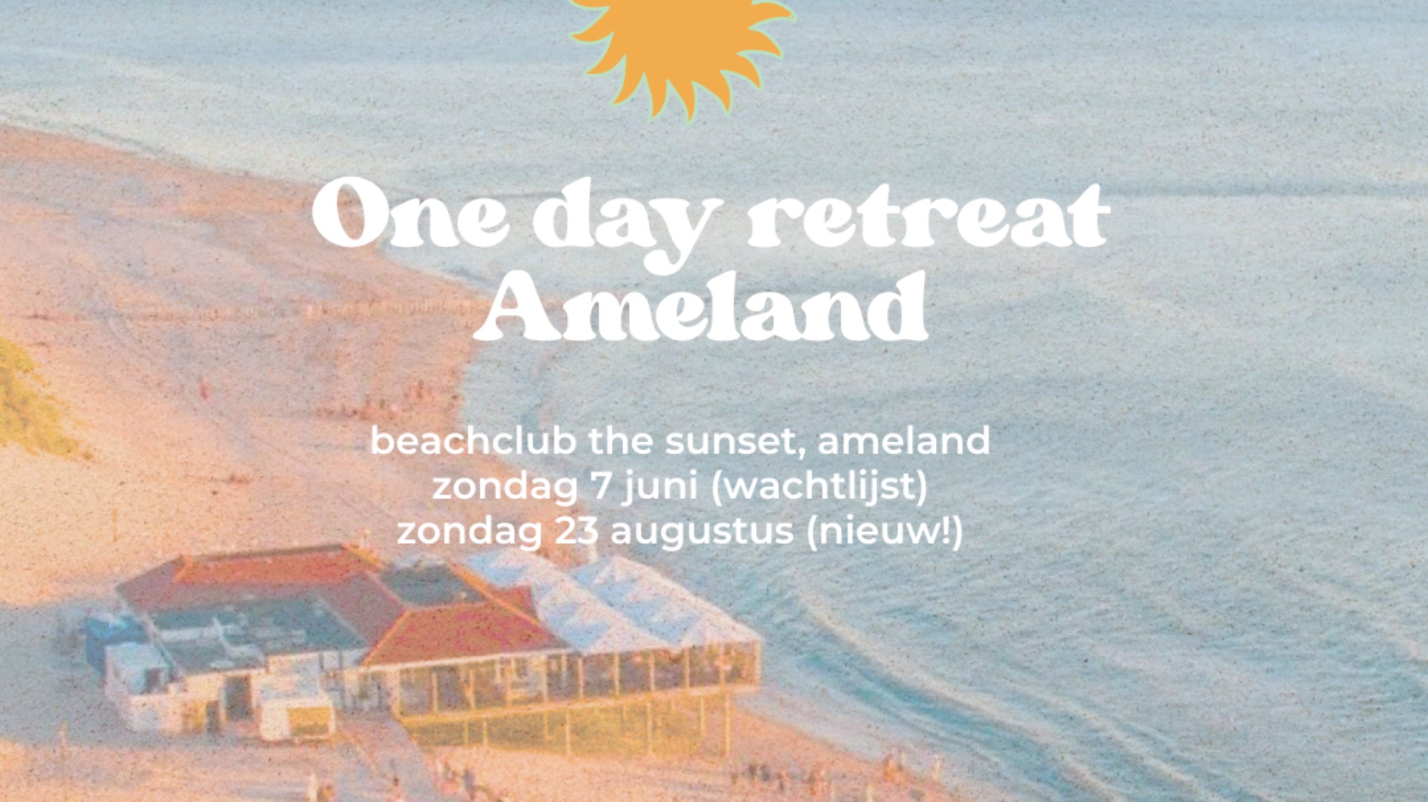 One day retreat Ameland (vol > wachtlijst!)