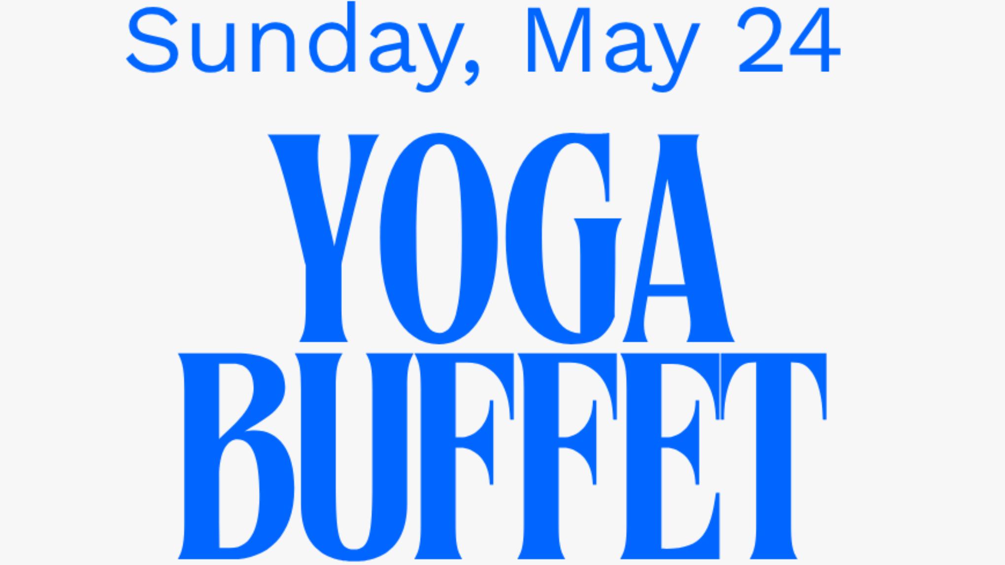 YOGA BUFFET!