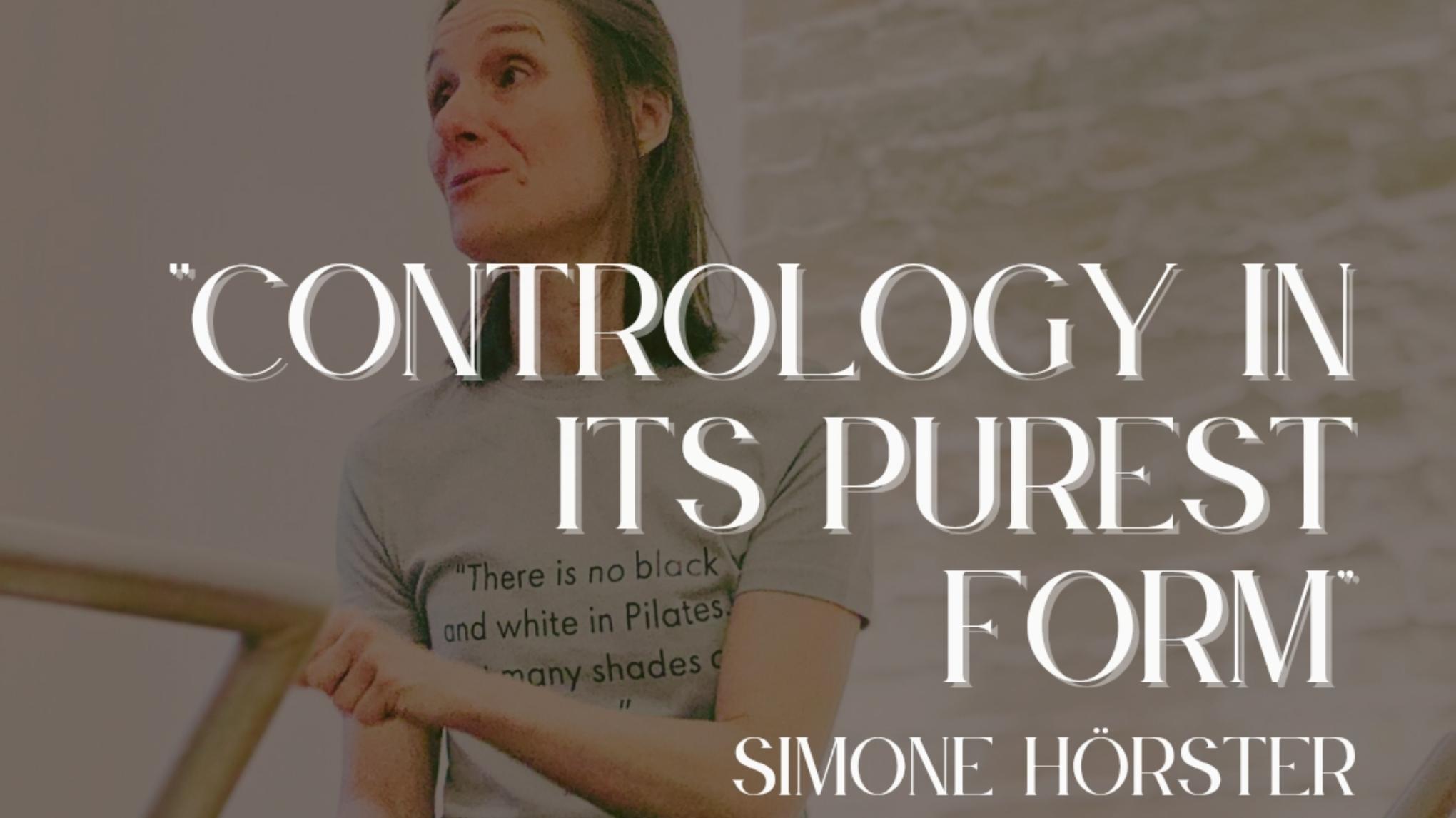 "Contrology in its Purest Form”