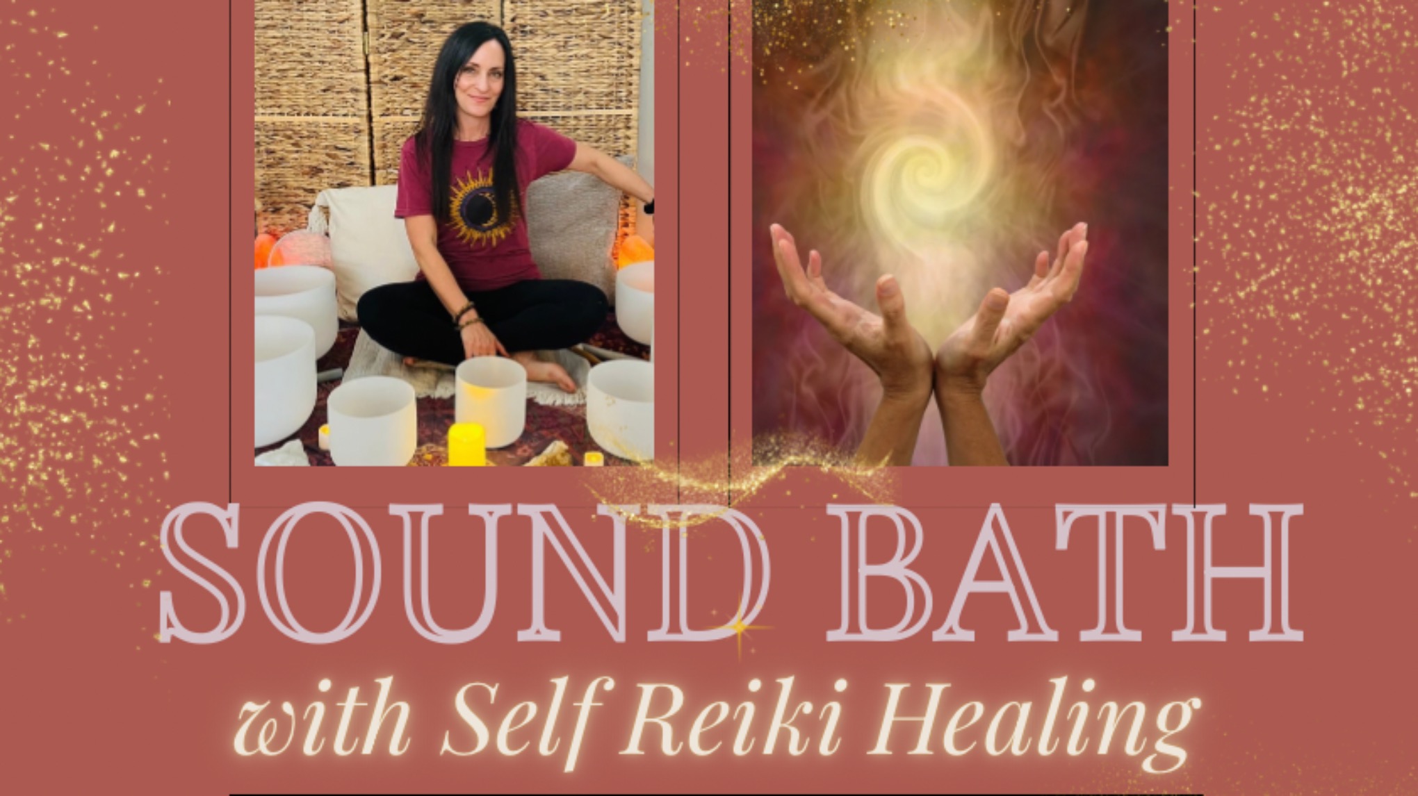 Sound Bath with self reiki healing teaching