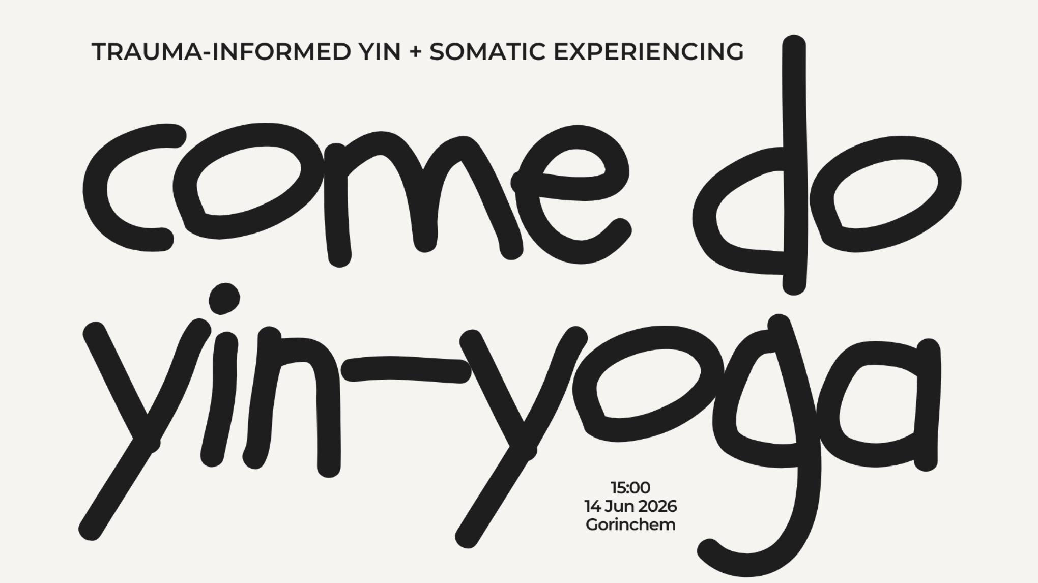 Trauma-Informed Yin + Somatic Experiencing