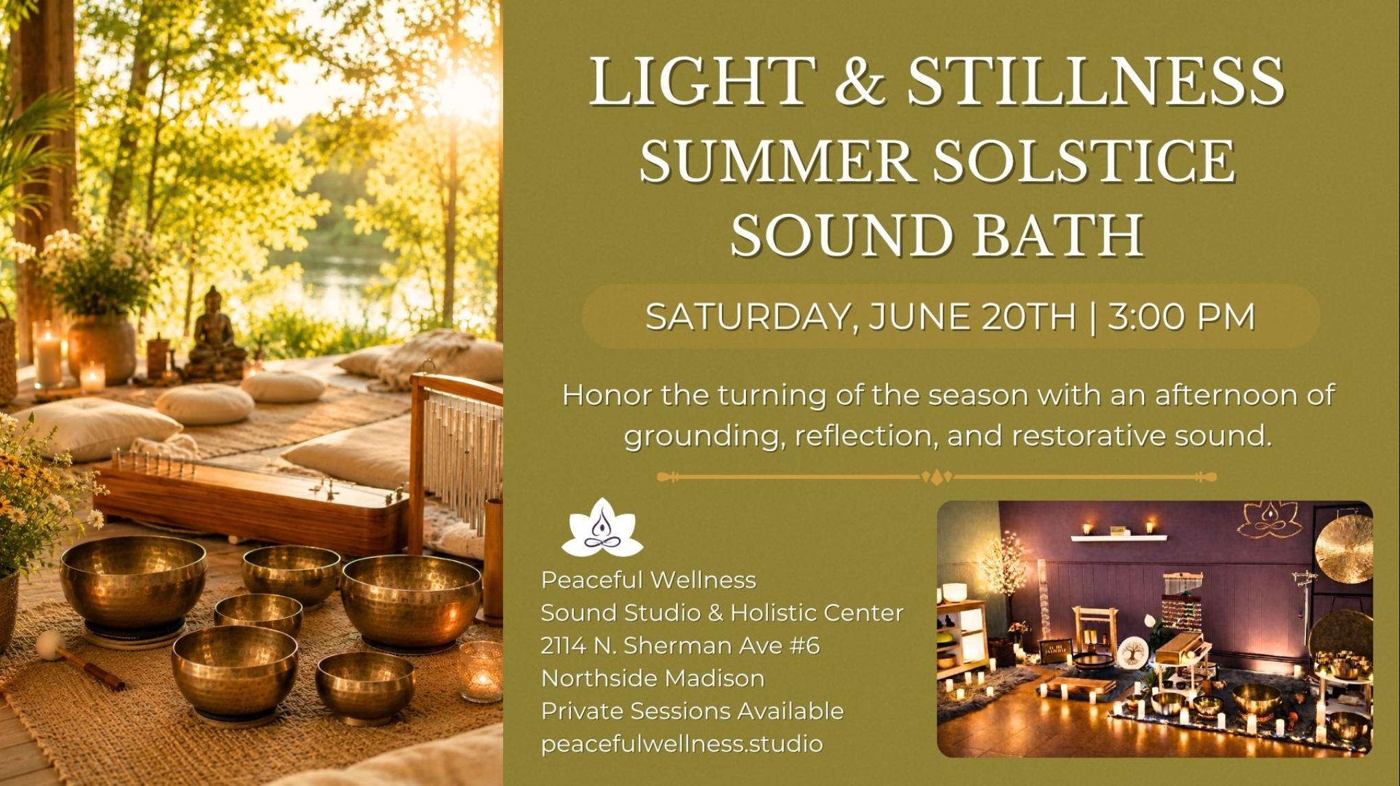 MADISON: Light & Stillness: A Summer Solstice Sound Bath