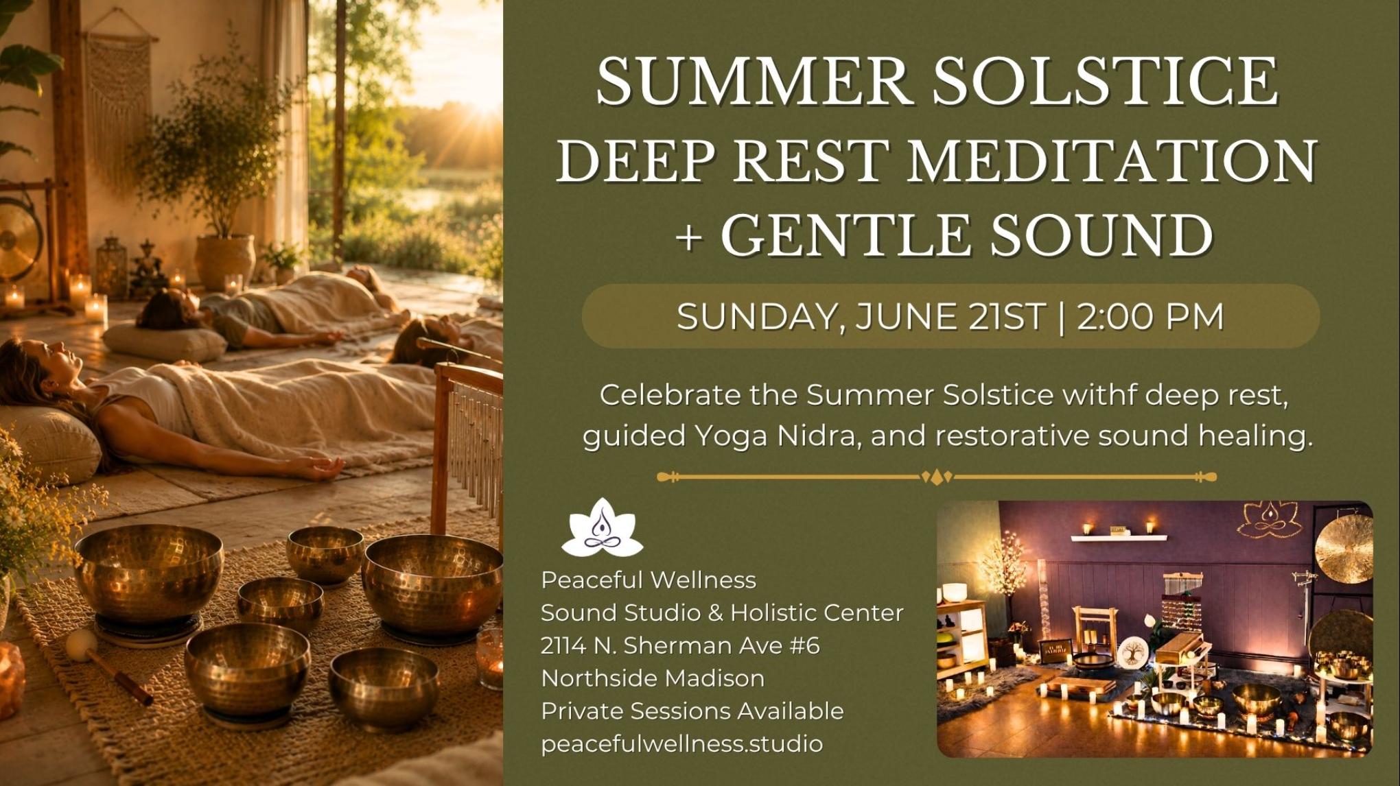 MADISON Summer Solstice Deep Rest Meditation with Sound Bath