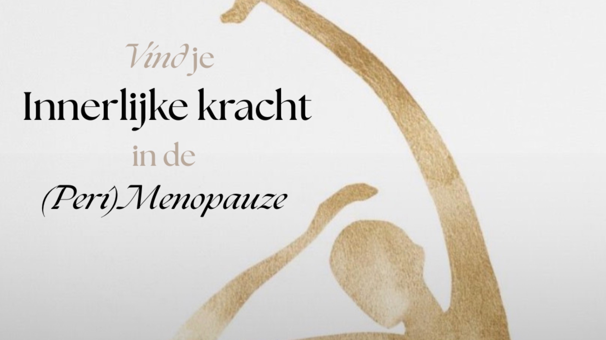 Vind je innerlijke kracht in de (peri)menopauze