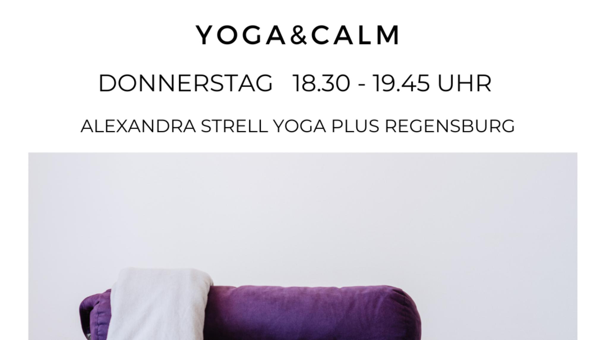 Yin & Calm - Dein sicher Hafen am Donnerstag Abend