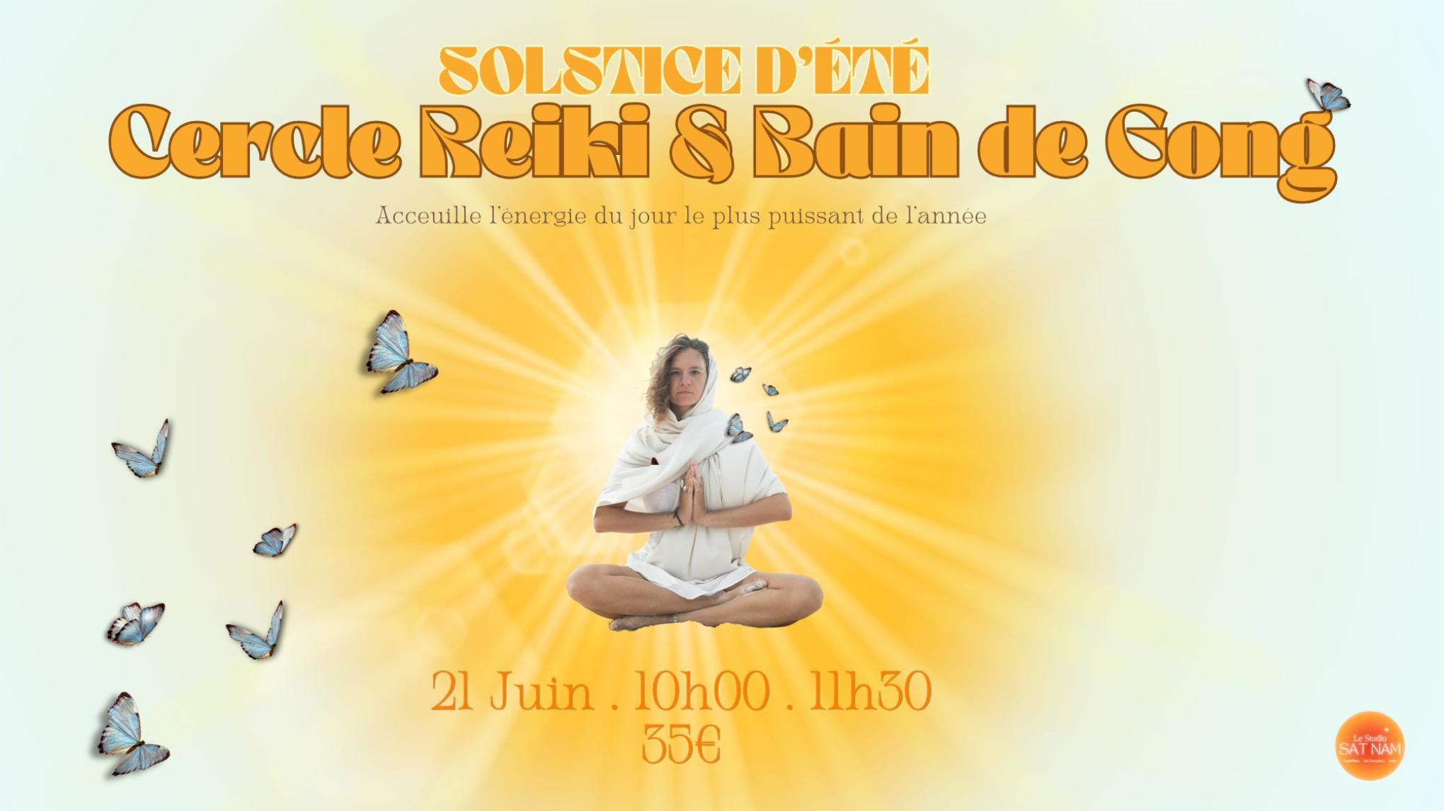 Cercle Reiki et Bain de Gong - Solstice d'Été 🌞🌻