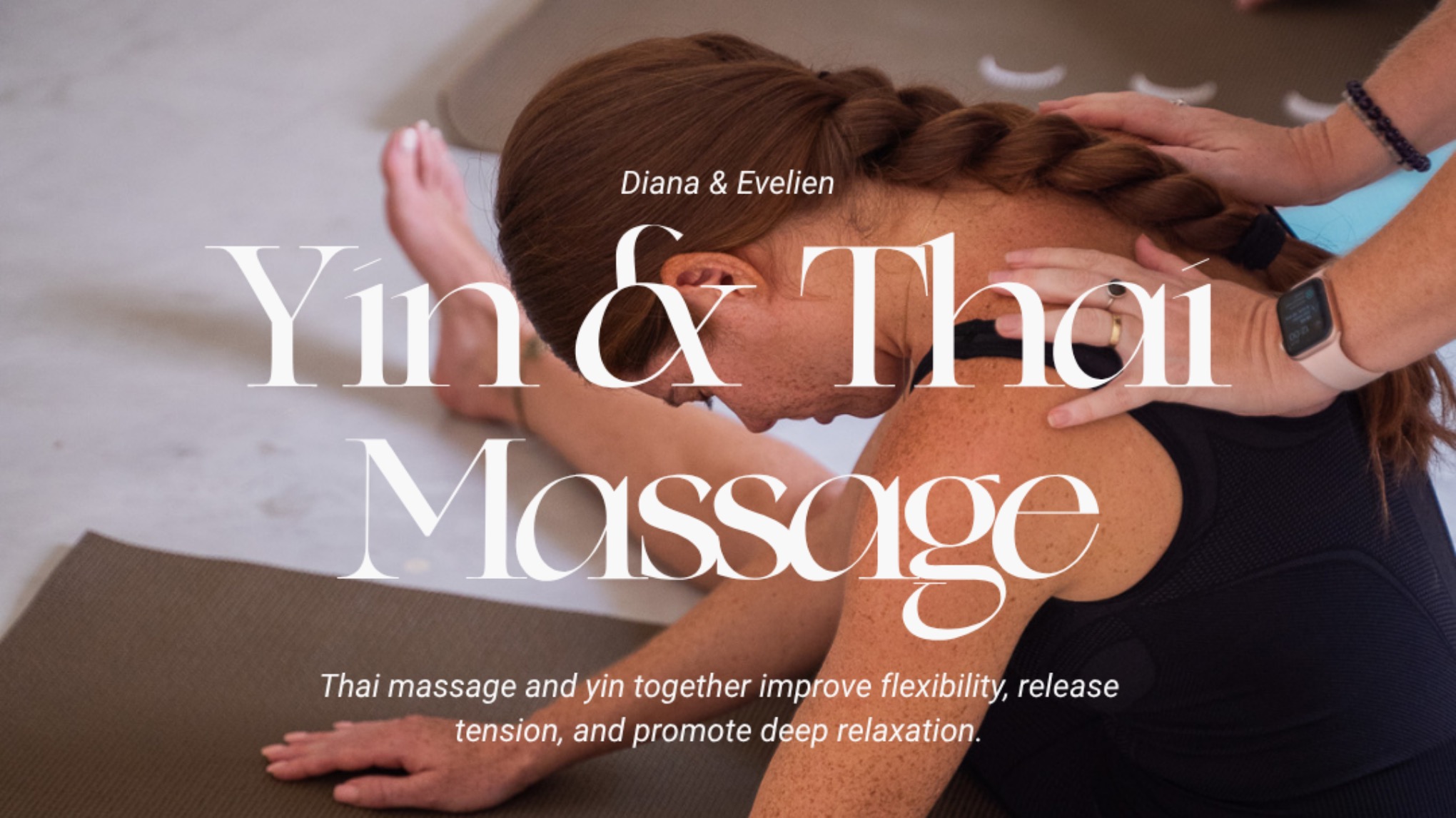 Yin & Thai Yoga Massage 💙