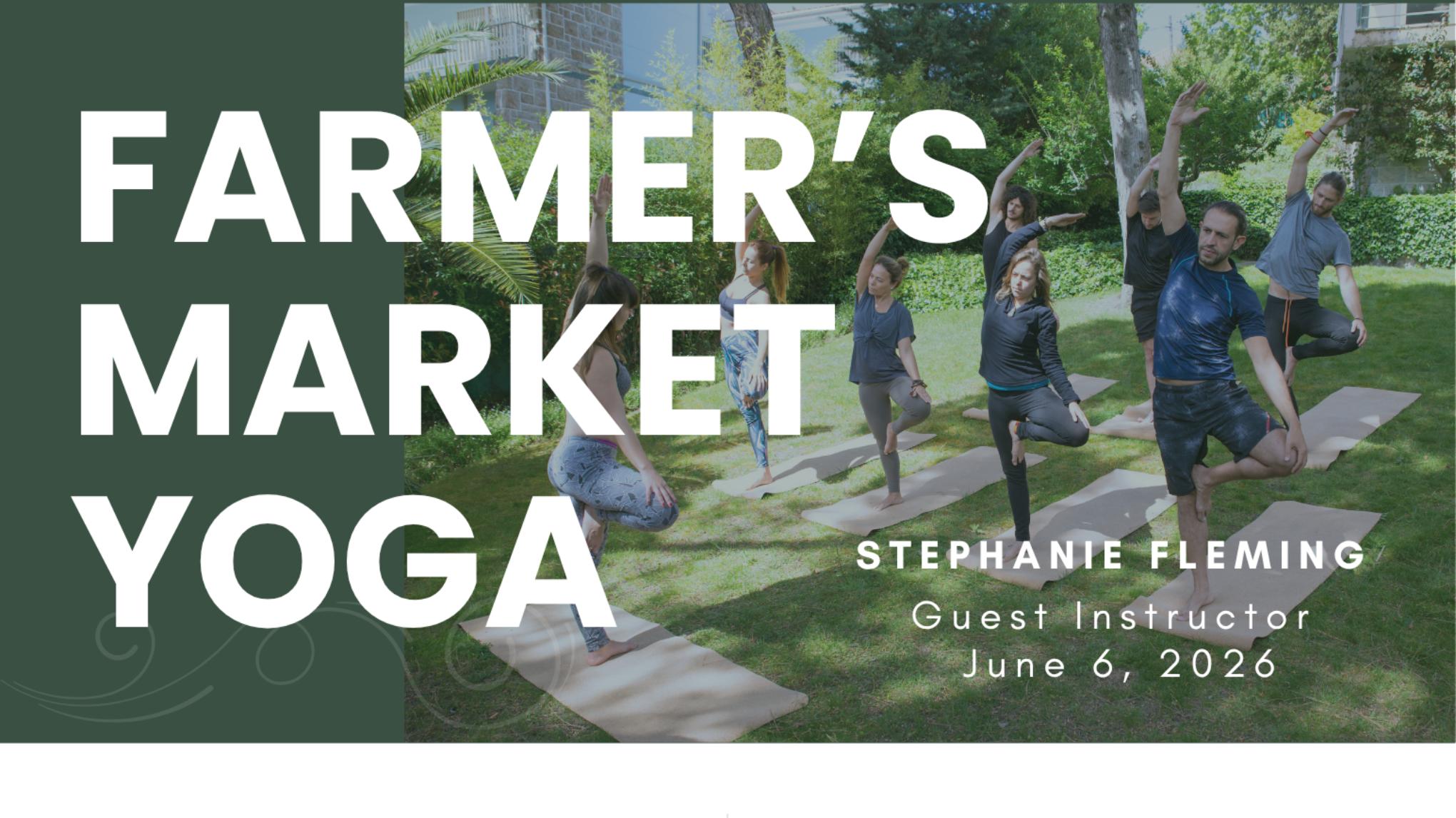 Farmer's Market Yoga