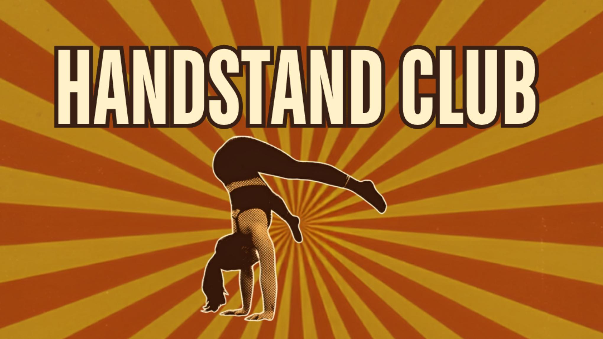Handstand Club