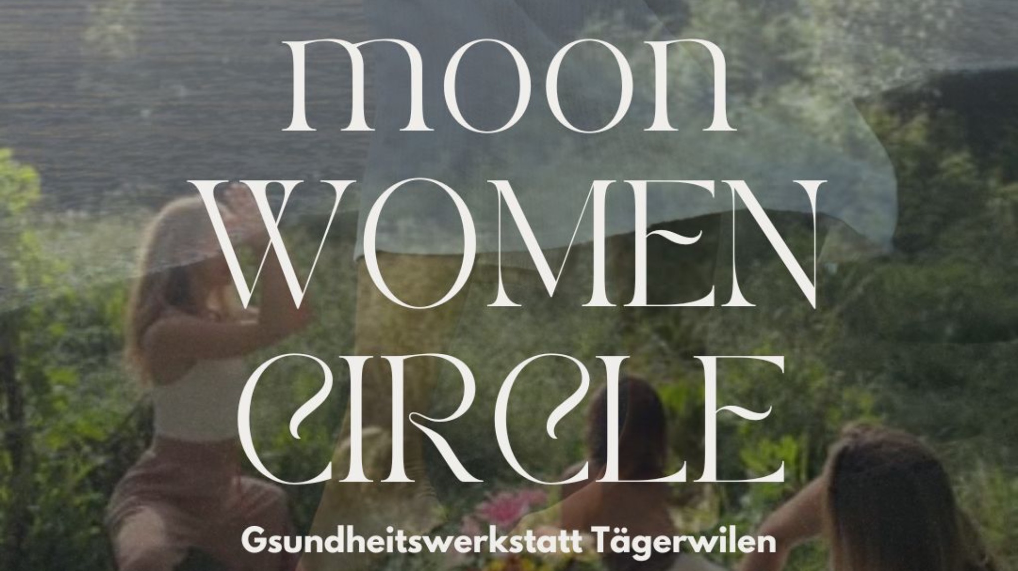 Moon Women Circle | Gsundheitswerkstatt Tägerwilen