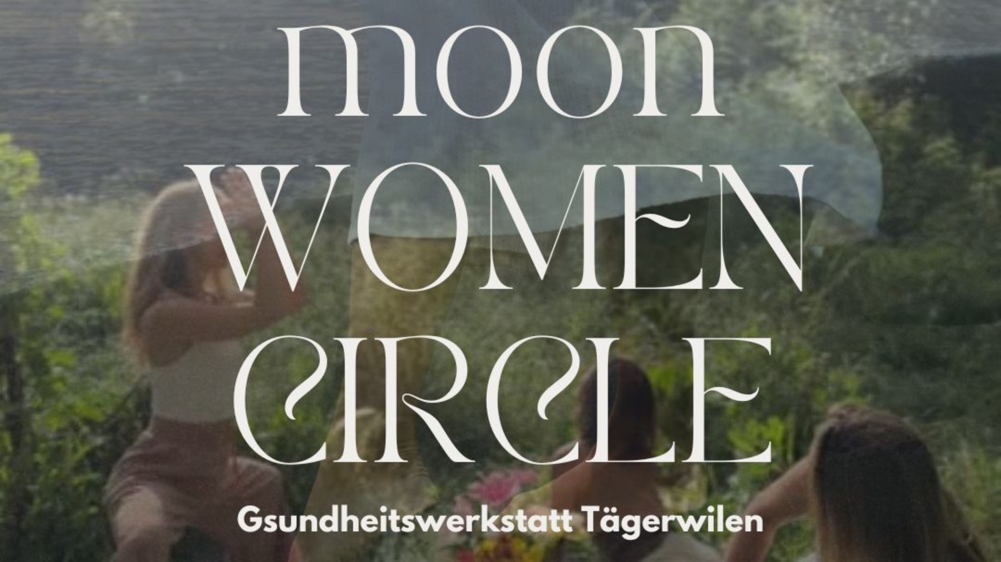 moon Women Circle | Gsundheitswerkstatt Tägerwilen