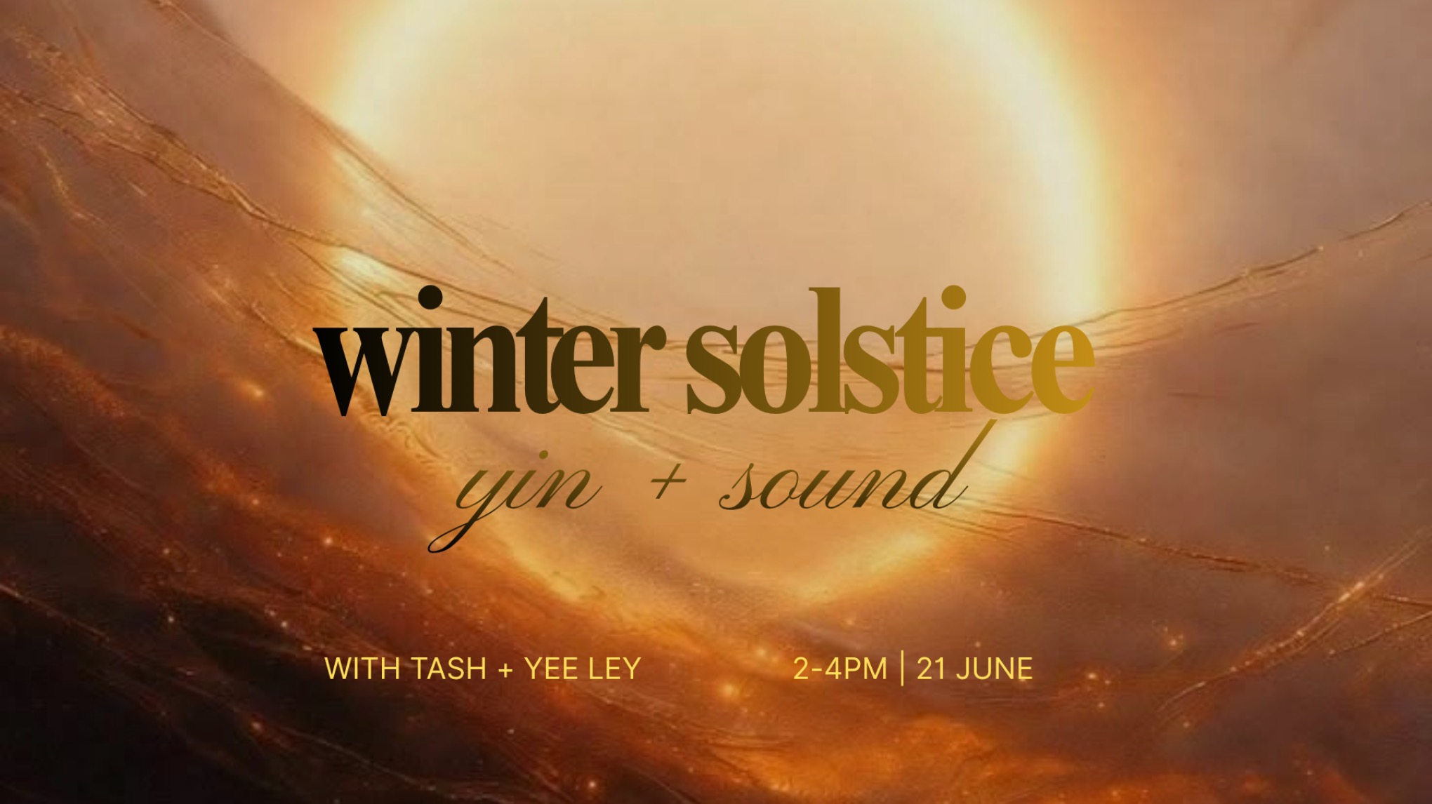 Winter Solstice 〰️ Yin + Sound with Tash + Yee Ley
