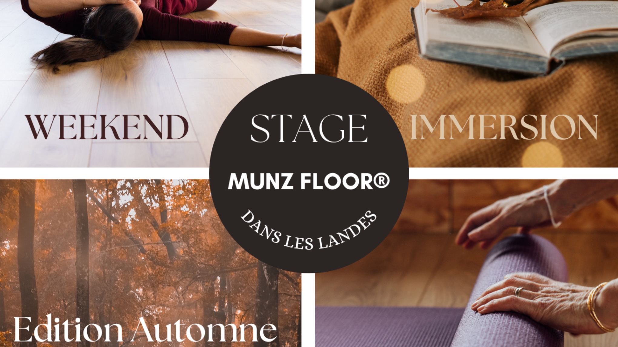 WEEKEND MUNZ FLOOR® dans les Landes