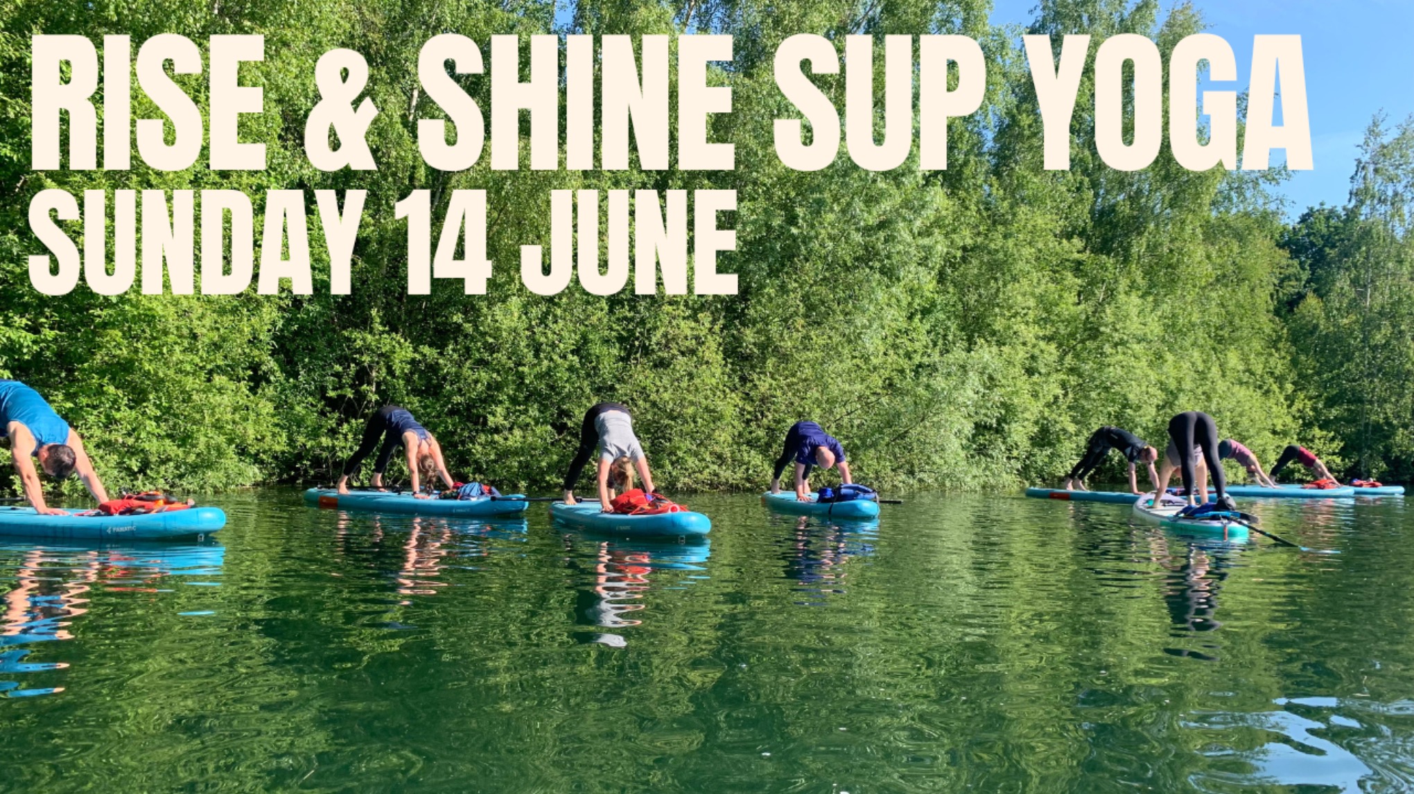 Rise & Shine SUP Yoga at Calmwater Bay, Knaresborough