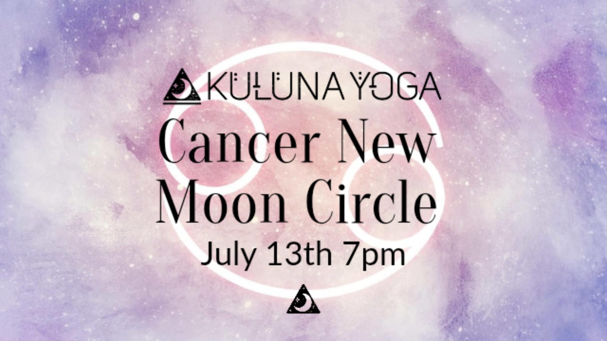 Cancer New Moon Circle