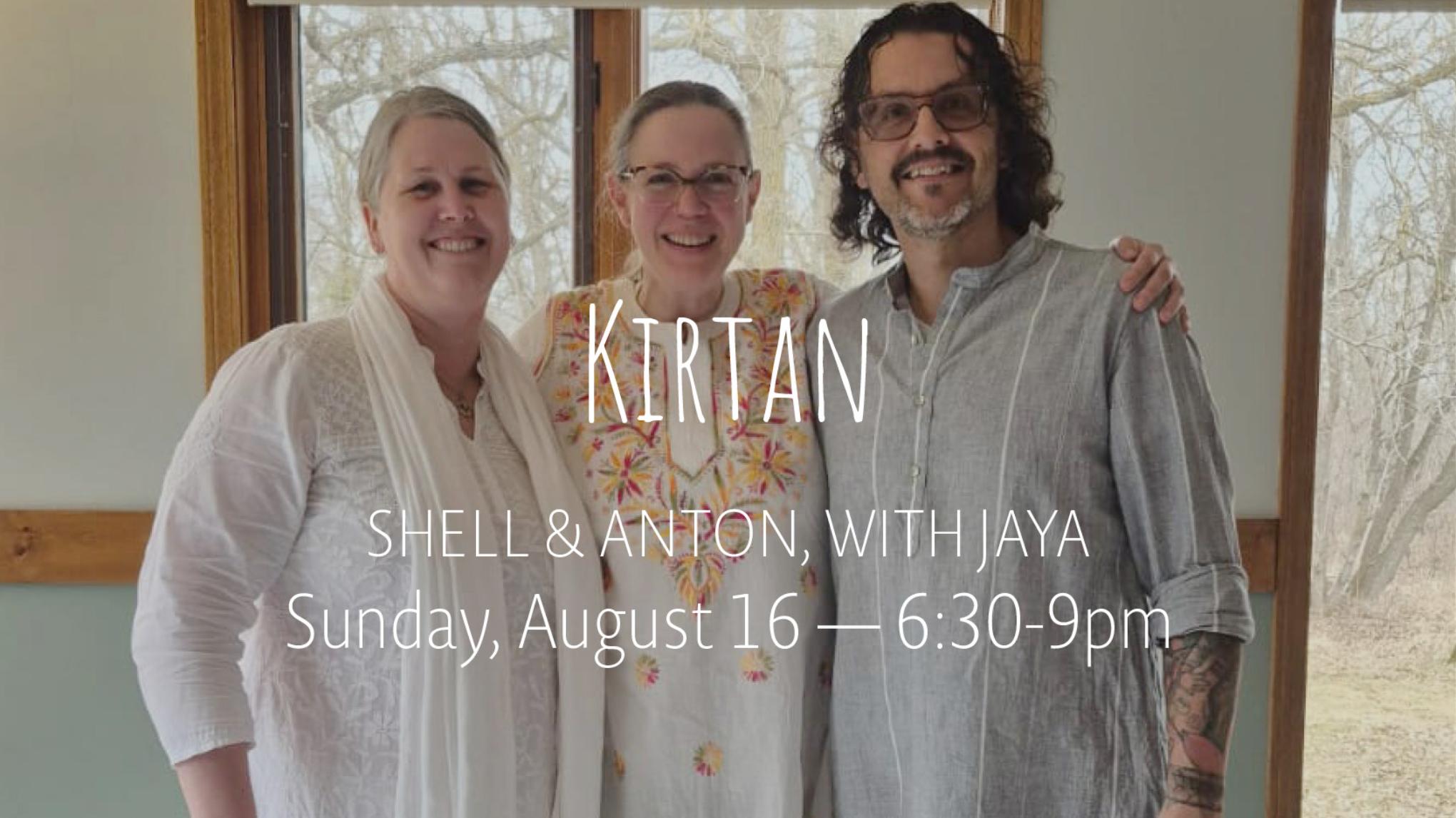 Kirtan with Shell & Anton and Jaya | Aug 16