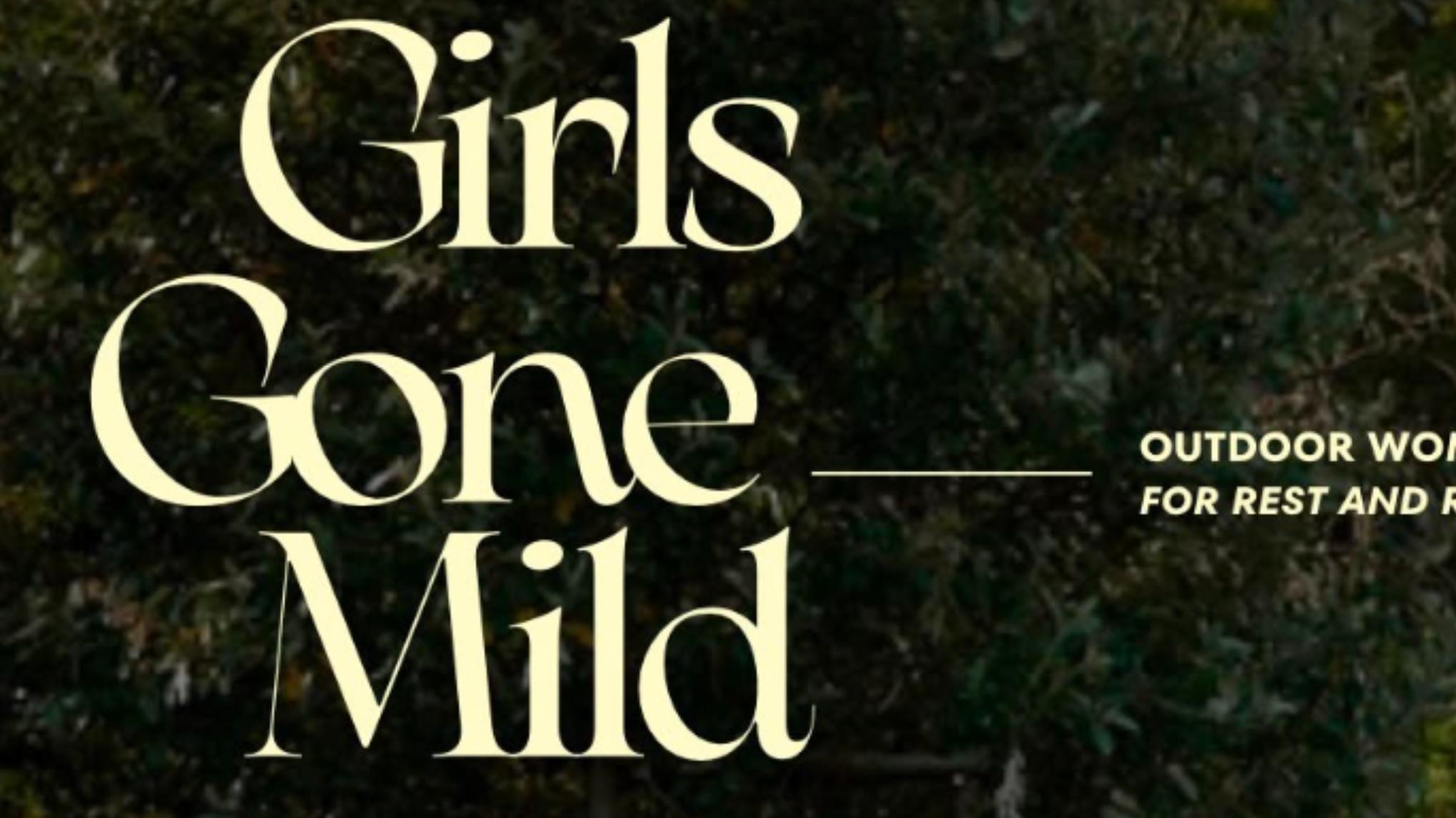 Girls Gone Mild