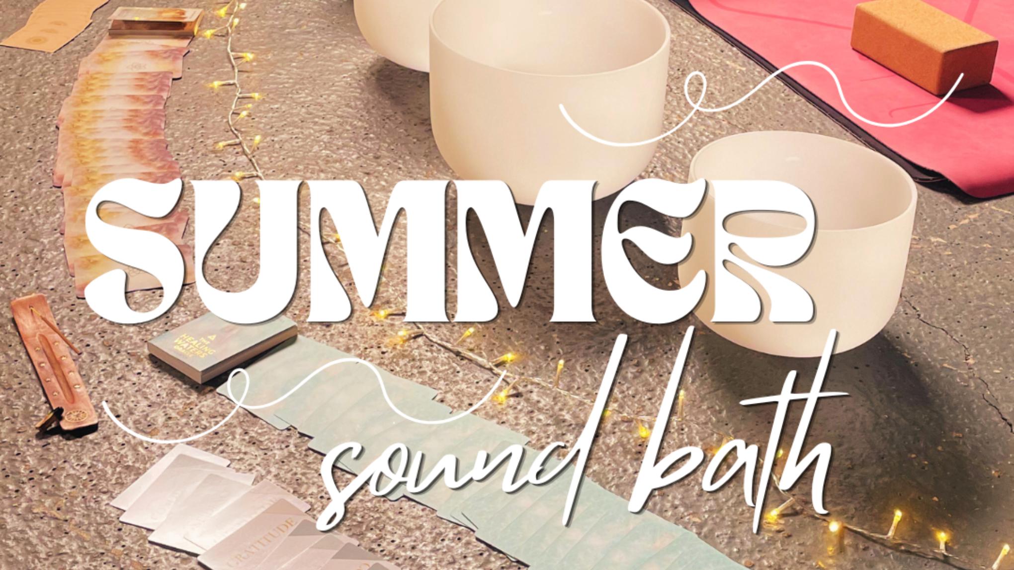Summer Sound Bath - Sparklife Members