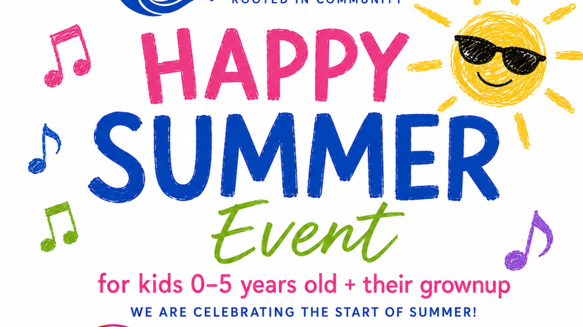 Happy Summer! For kids 0-5 years old and their grown up