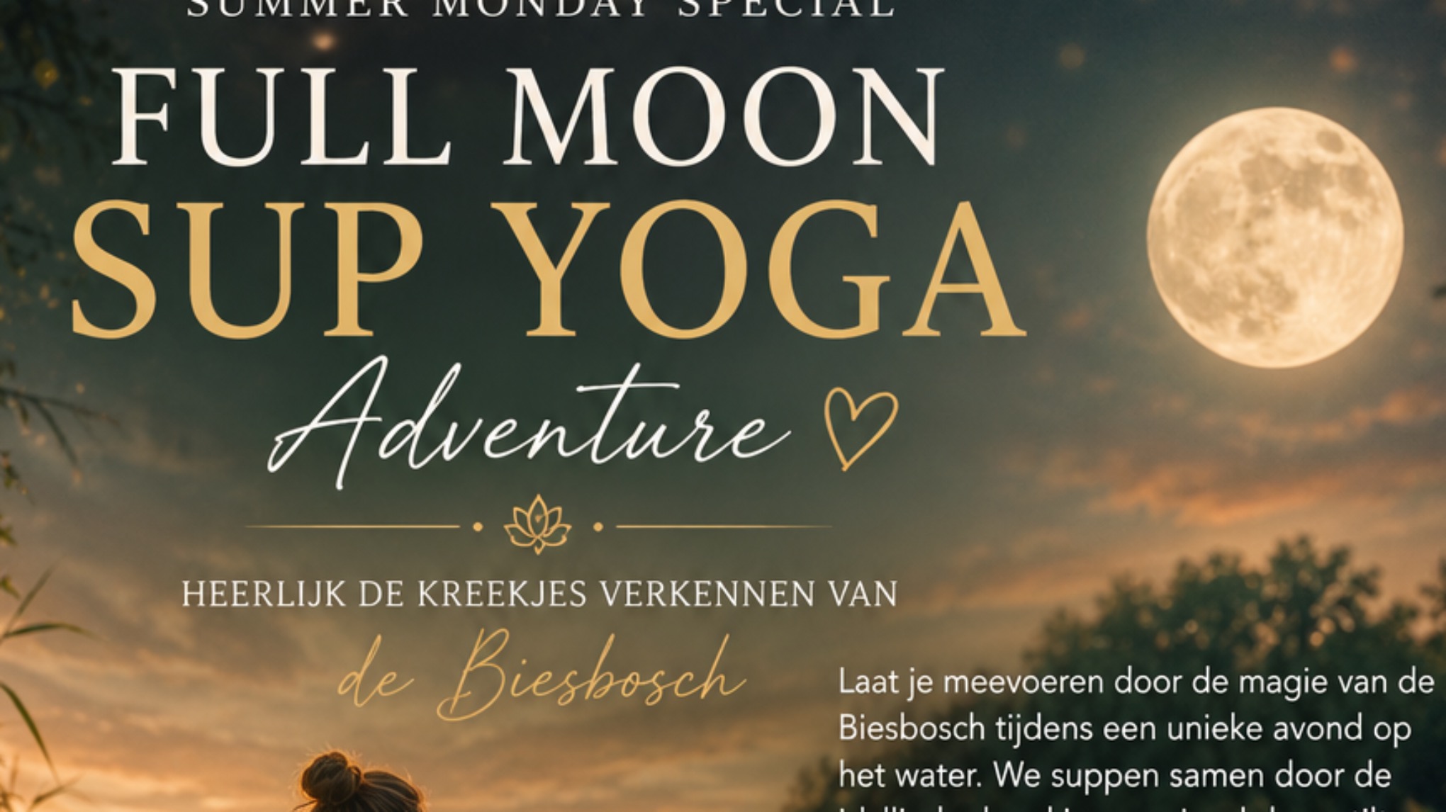 Volle Maan ~ Sup Yoga Adventure ~