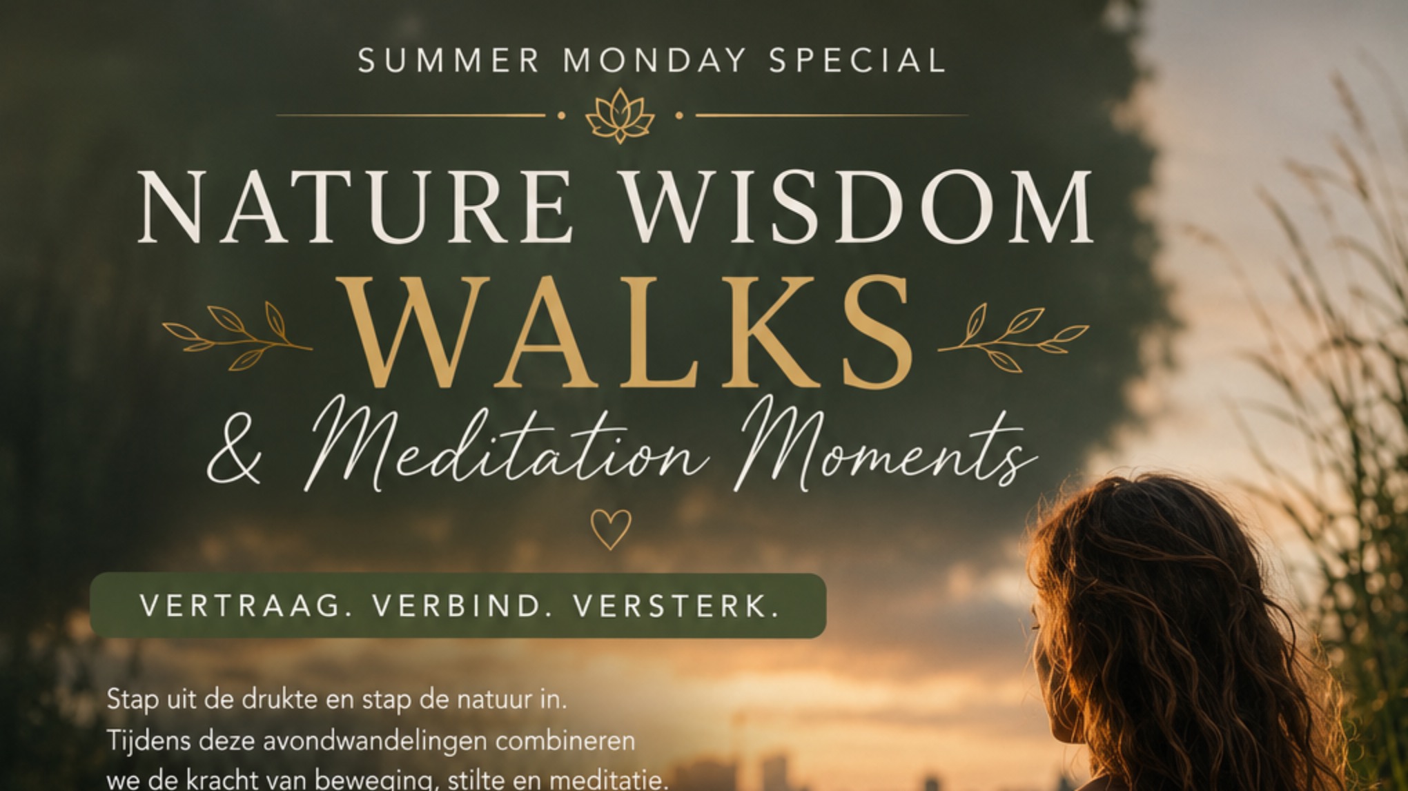 Nature Wisdom Walks & Meditation Moments