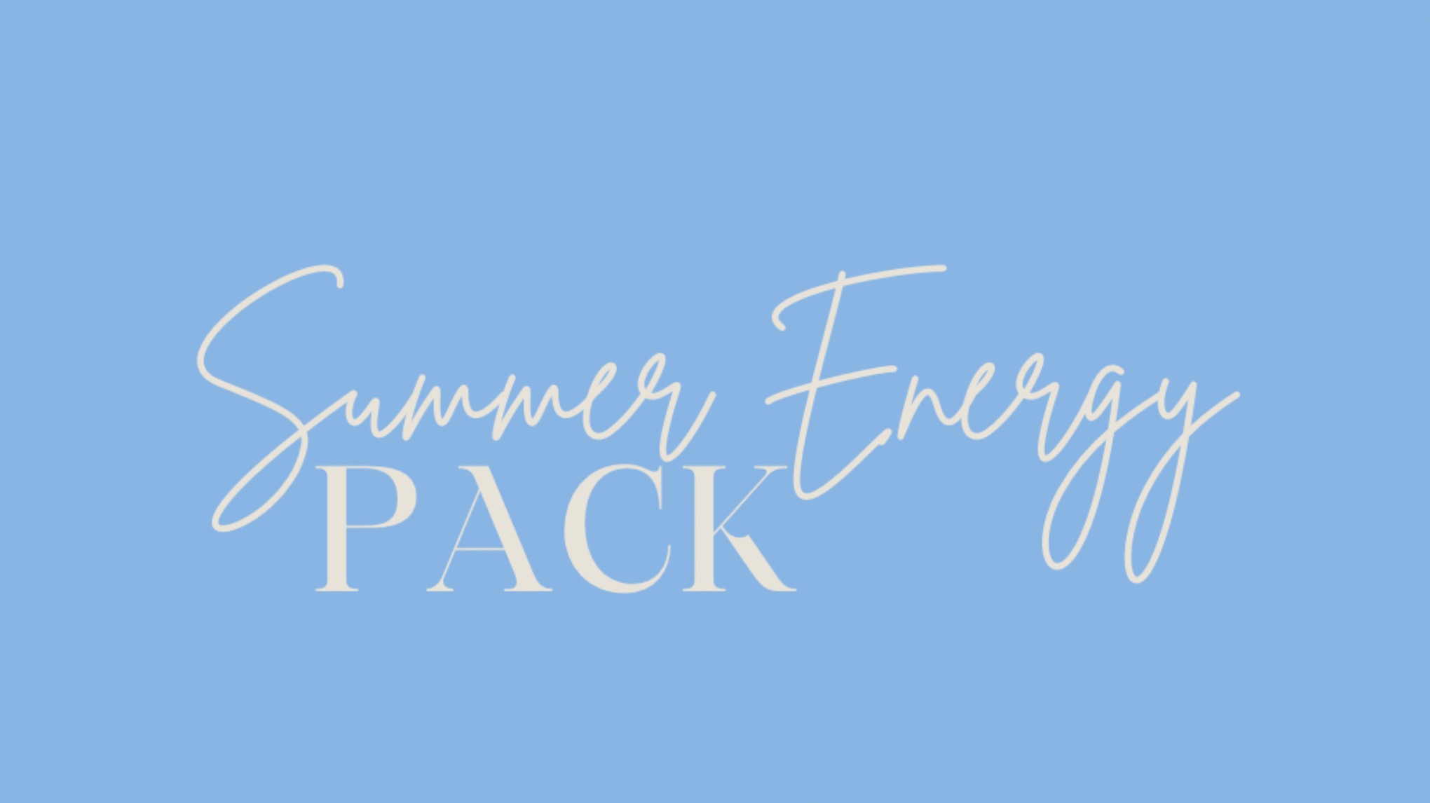 Summer Energy Pack