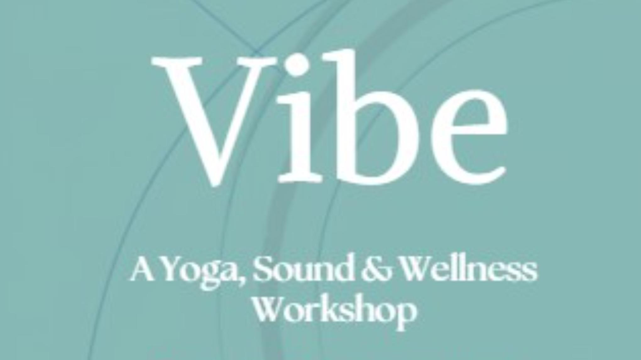 VIBE: An Immersive Sound, Music & Breath Journey - single workshop ticket