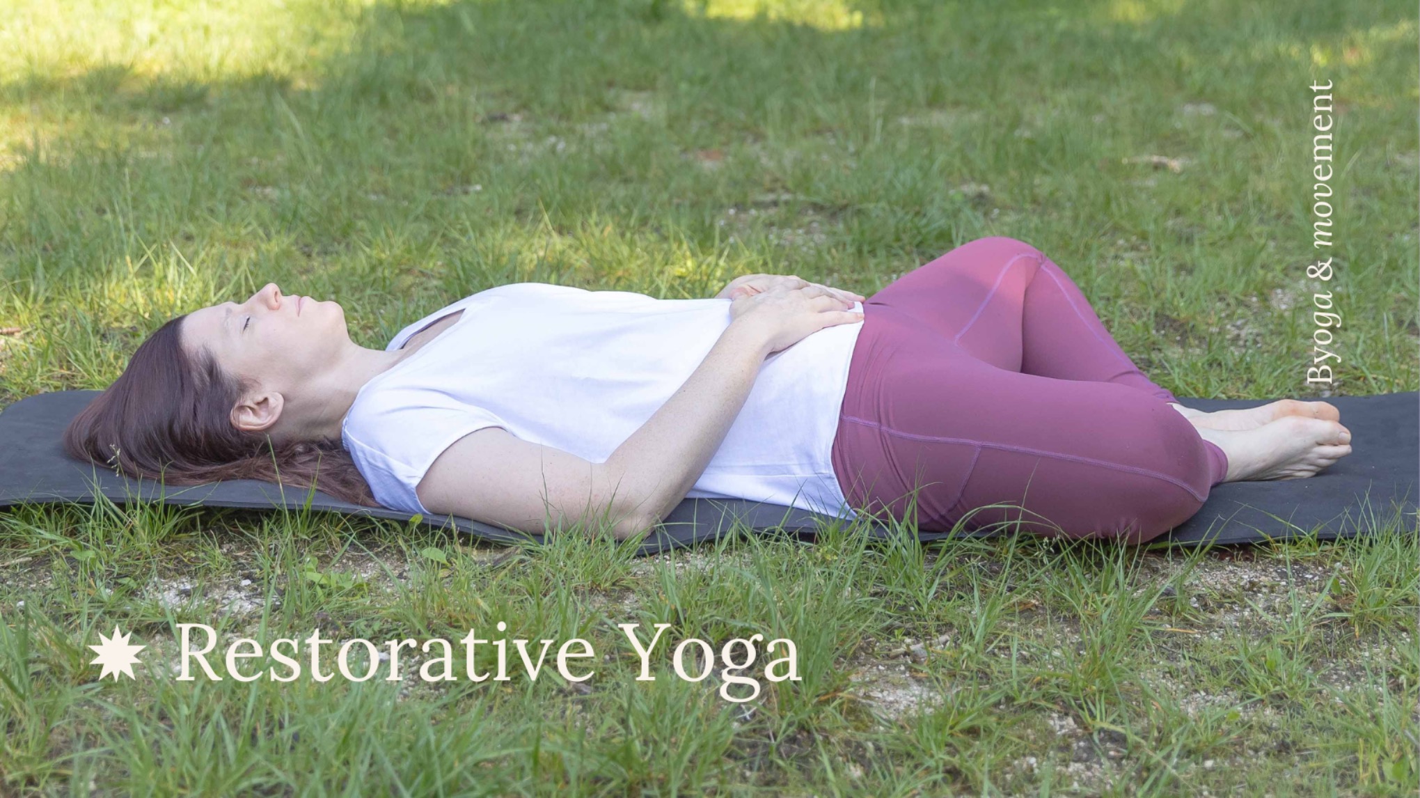Restorative Yoga