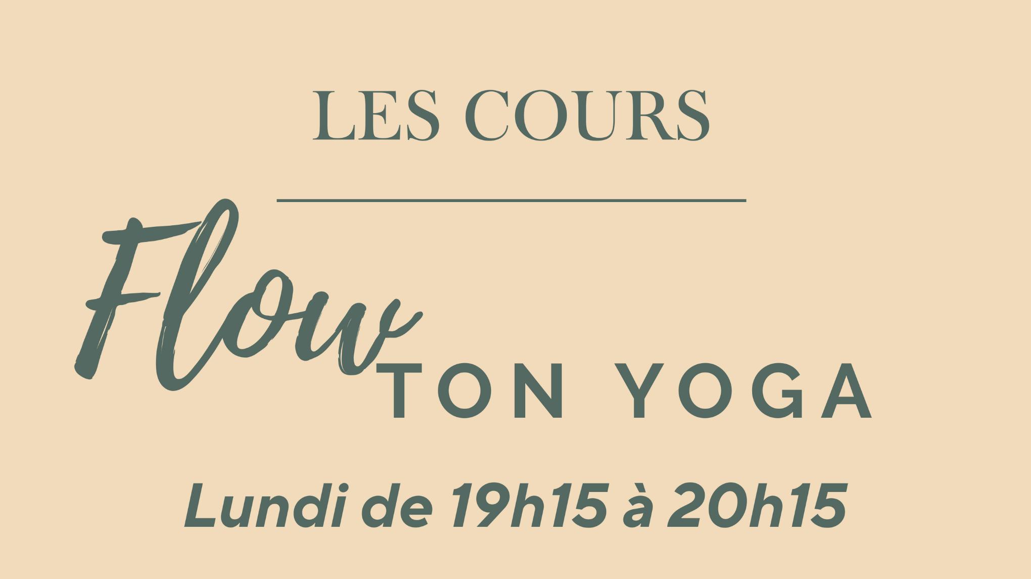 Cours découverte Flow ton Yoga