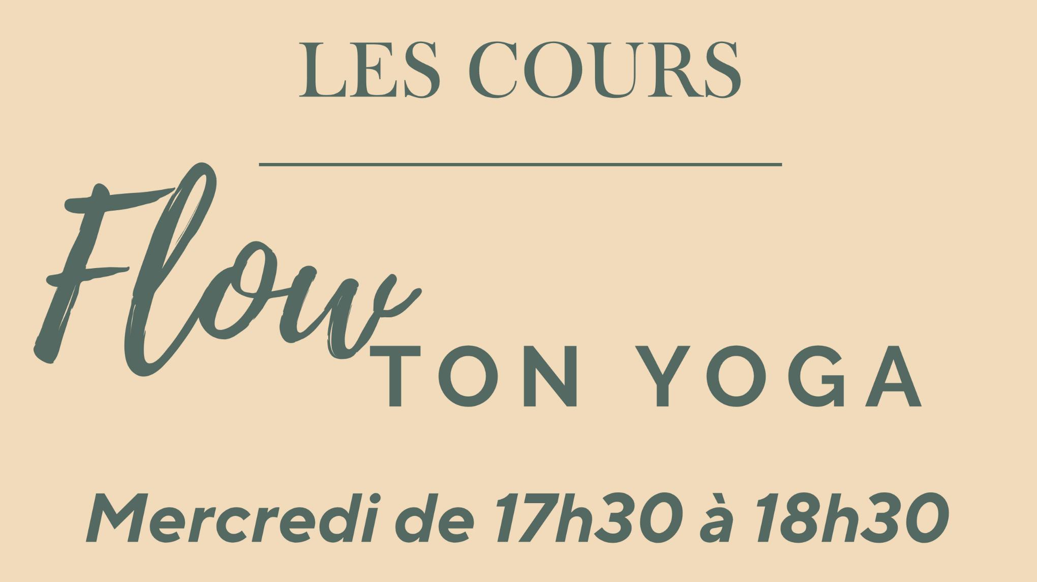 Cours découverte Flow ton Yoga