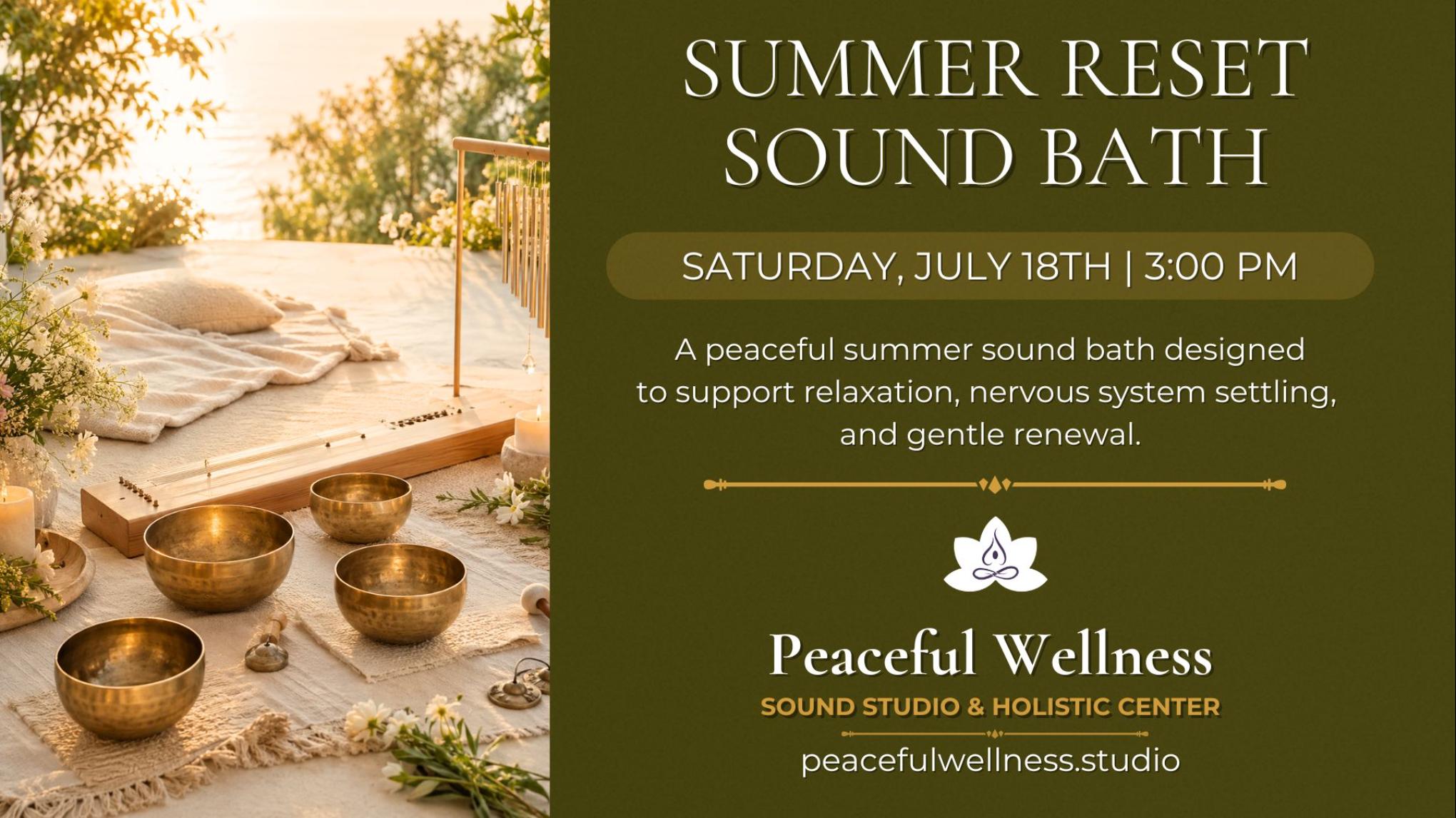 MADISON: Summer Reset Sound Bath