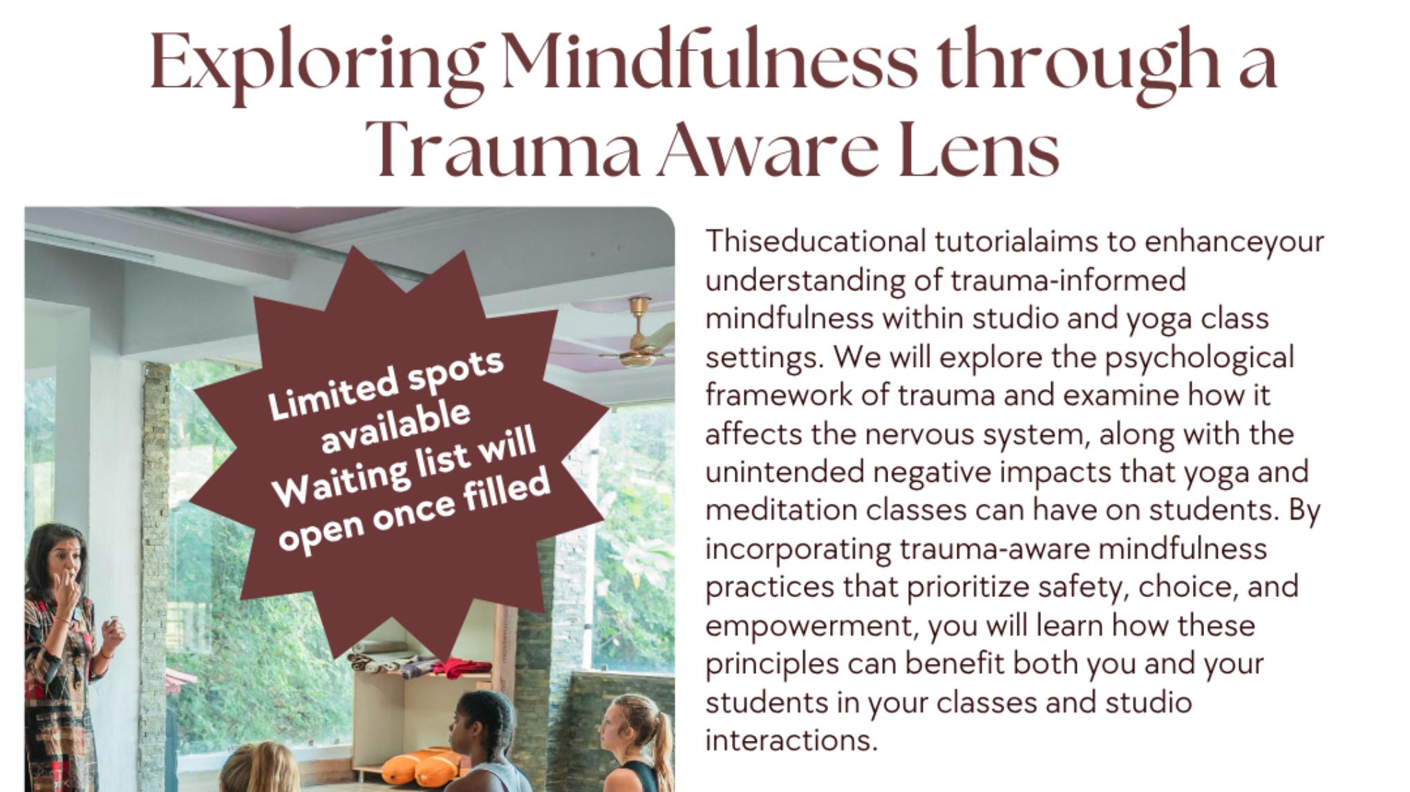 Exploring Mindfulness through a Trauma-Aware Lens