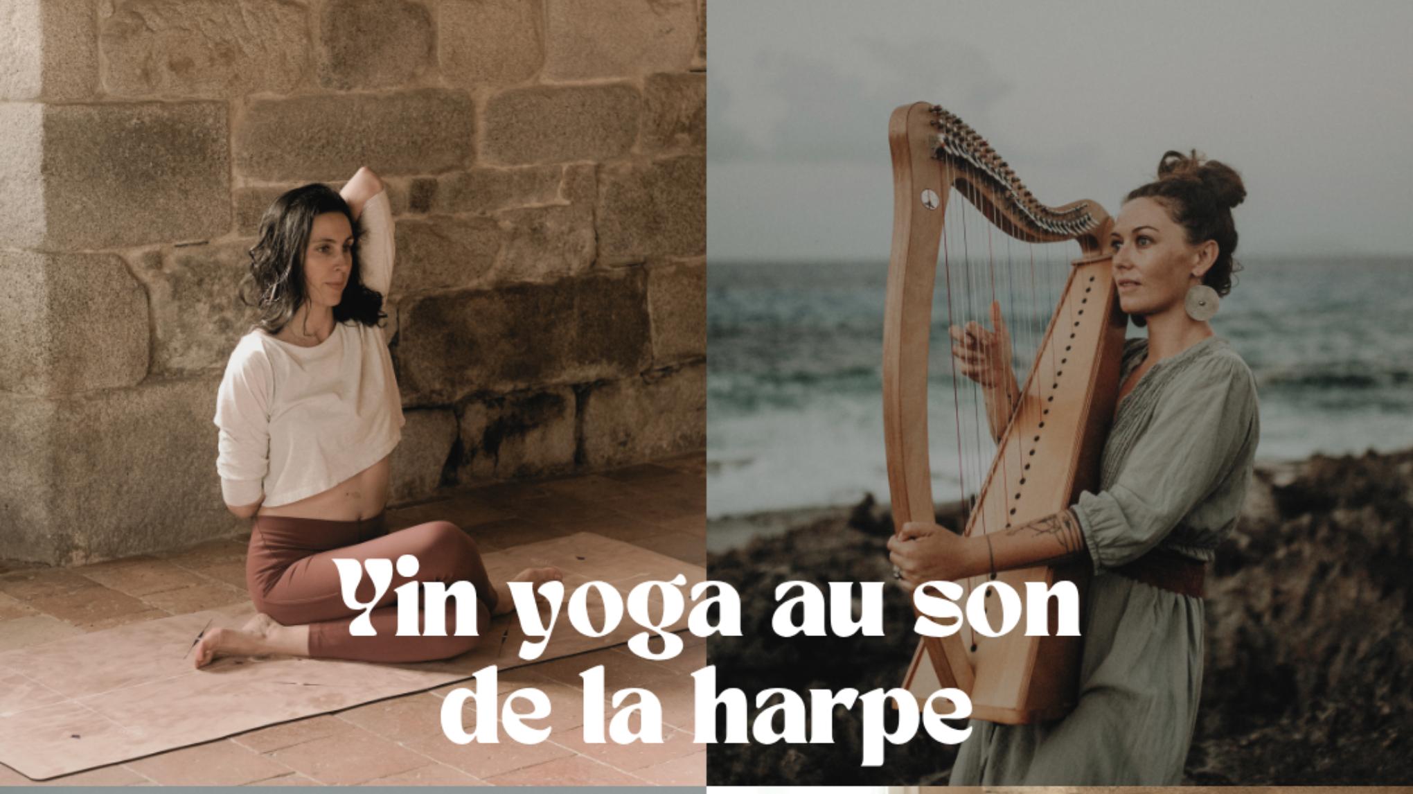 Yin yoga au son de la harpe avec Violaine