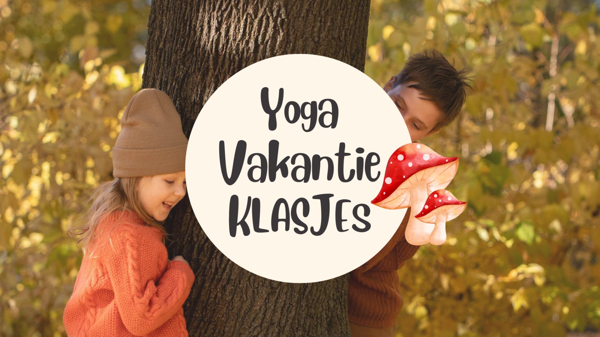 Yoga vakantie klasjes | 3-10 jaar
