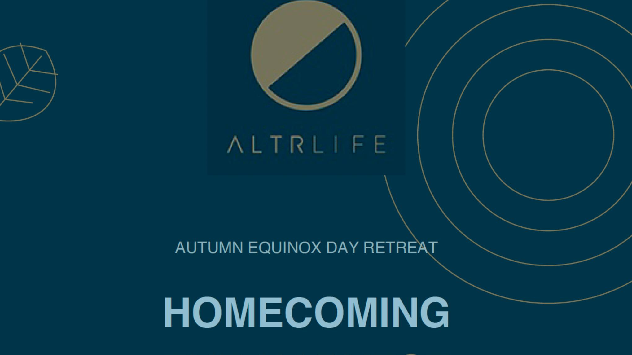 Autumn Equinox Day Retreat -  Homecoming - The Harvest