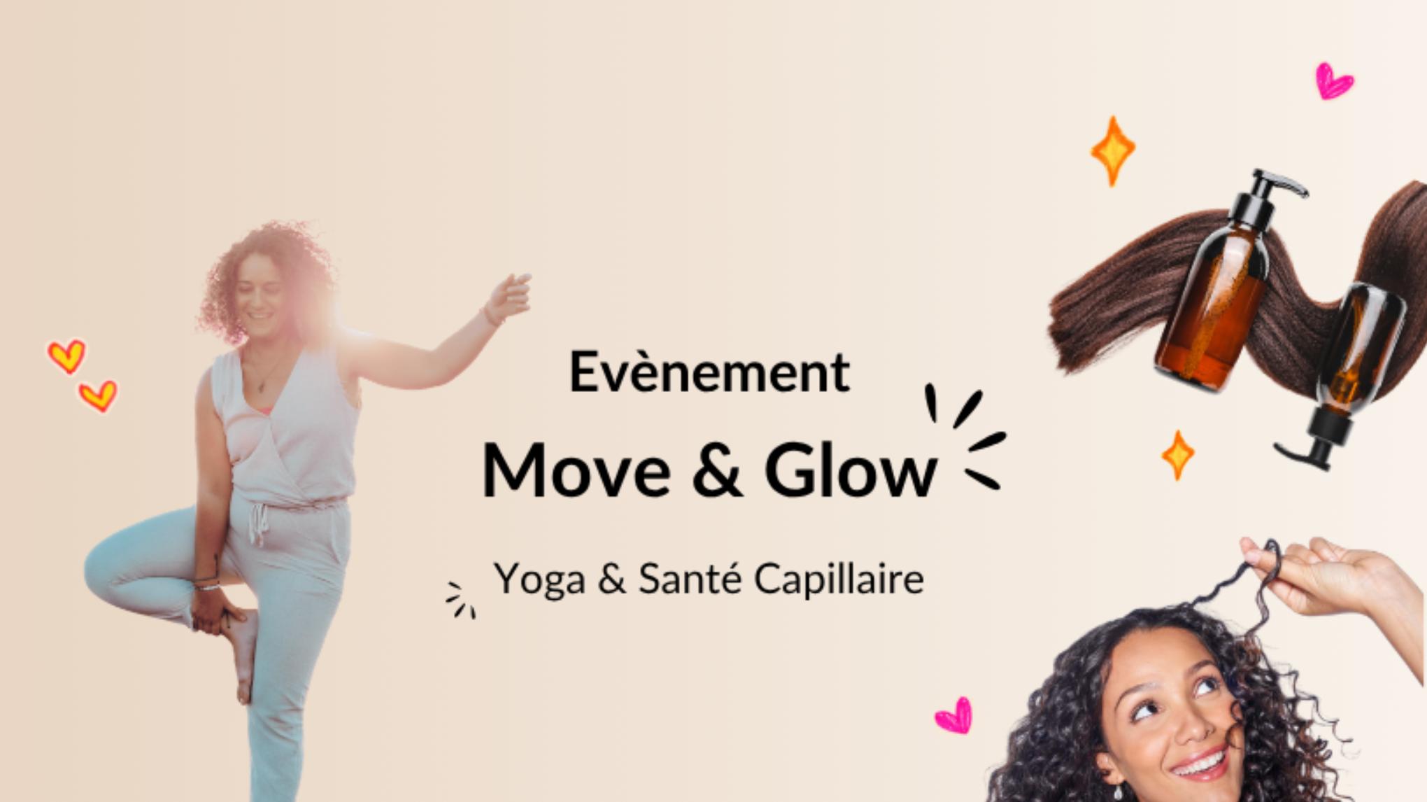 Move & Glow : Yoga et Santé Capillaire (gratuit)