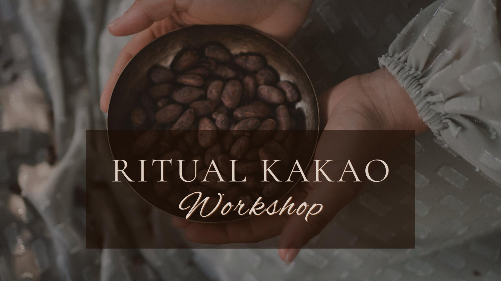 Ritual-Kakao Workshop