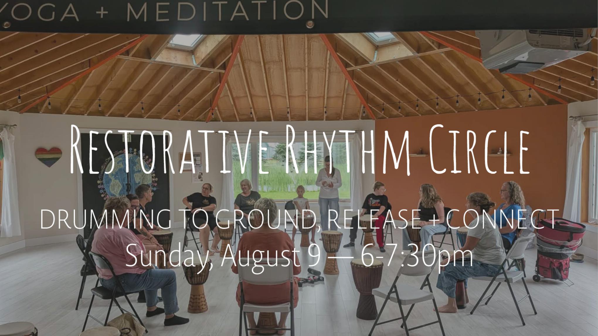 Restorative Rhythm Circle | Aug 9