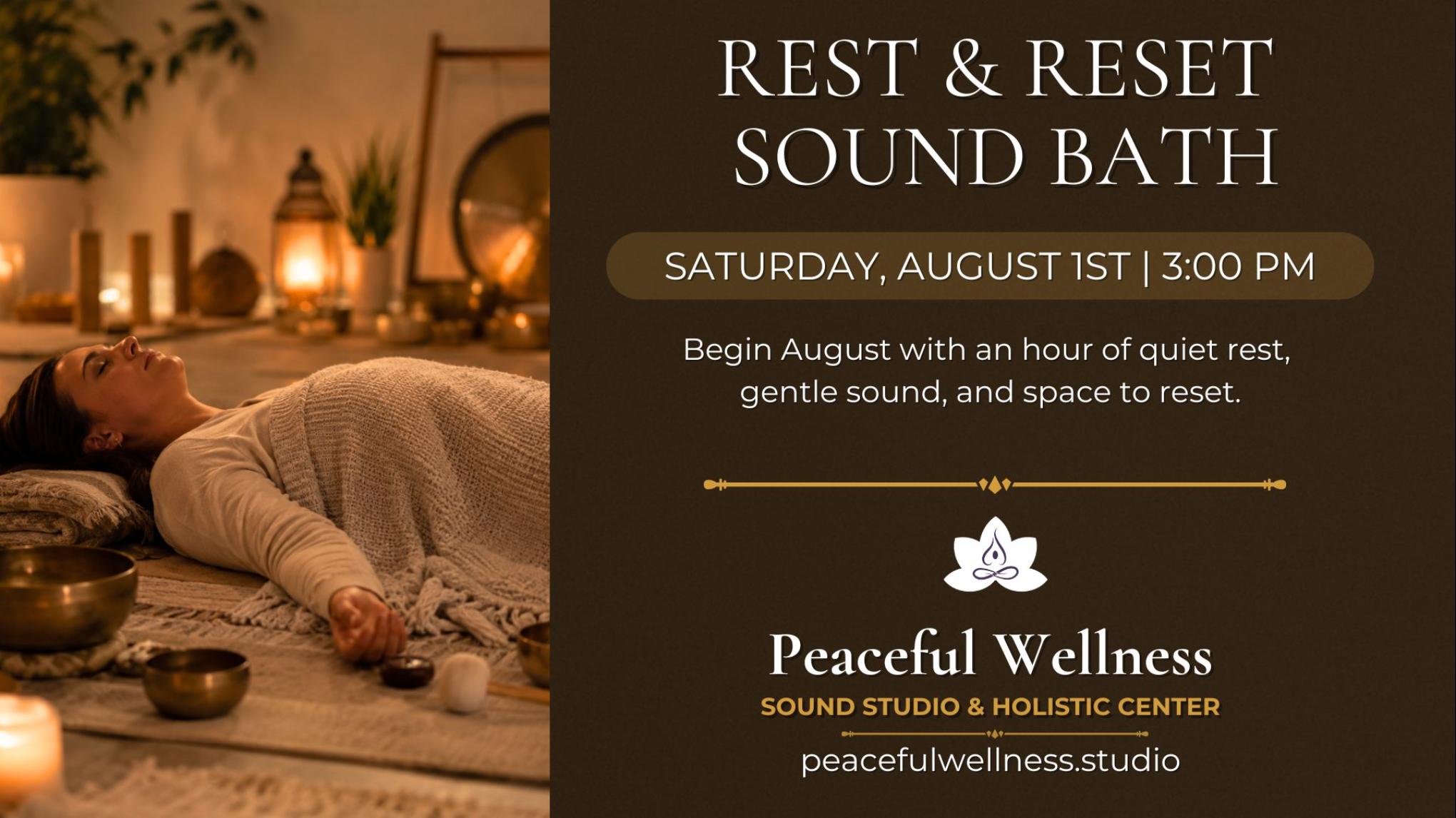 MADISON: Rest & Reset Sound Bath