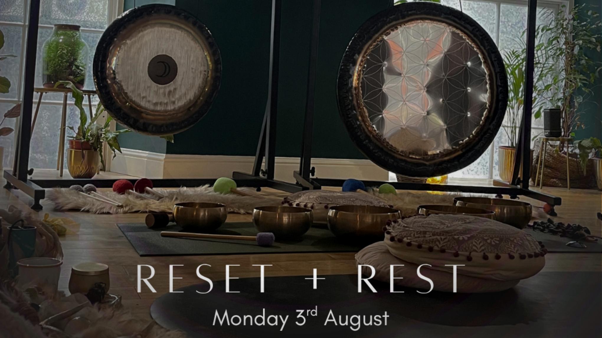Reset + Rest