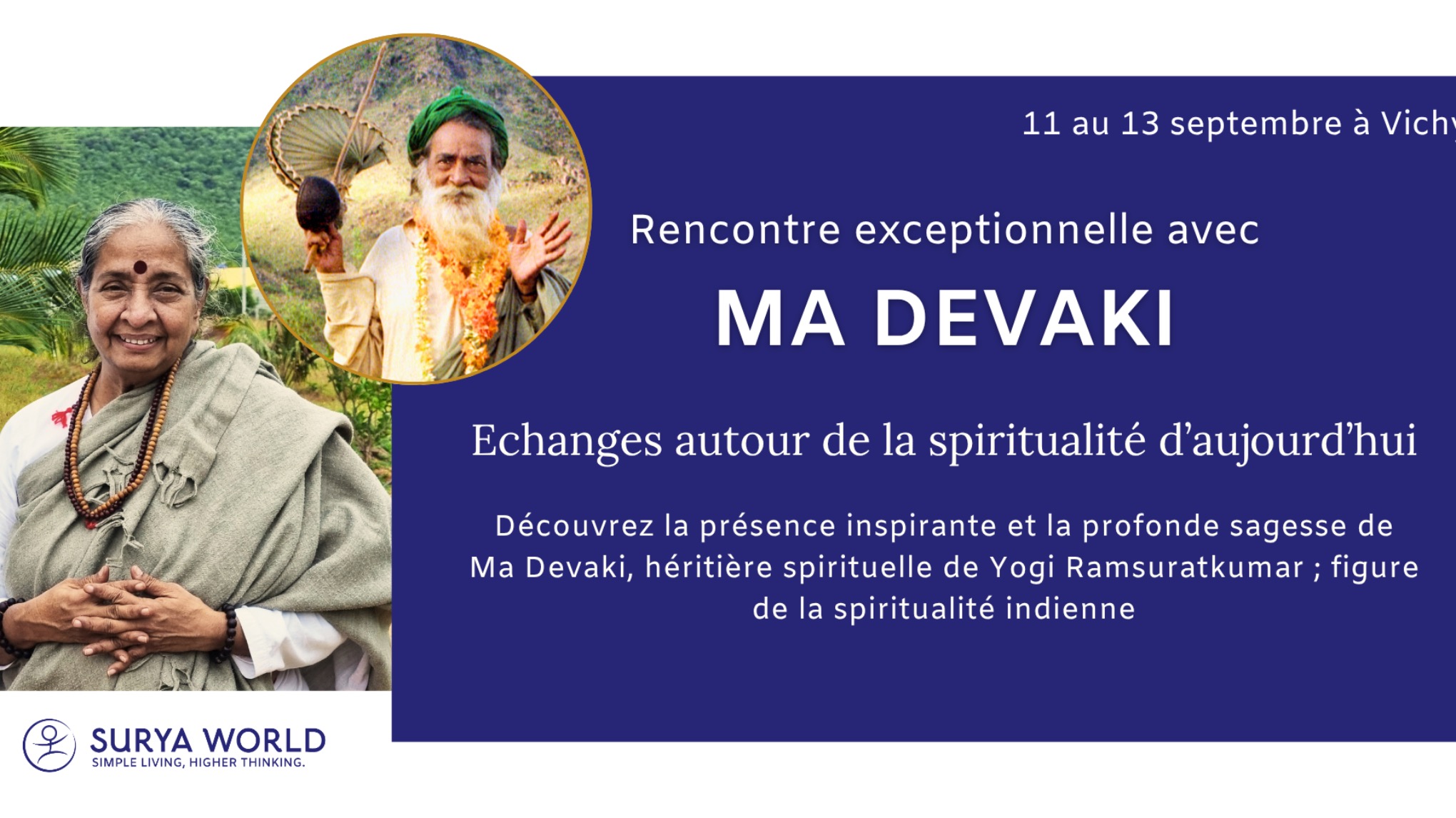 Rencontre exceptionnelle et inspirante avec Ma Devaki