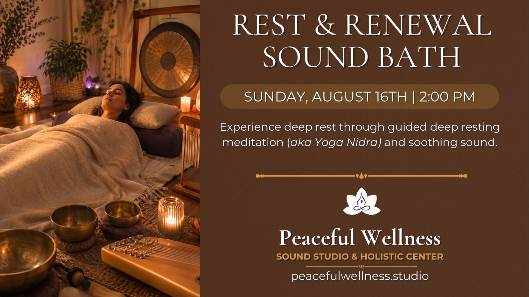 MADISON: Rest & Renewal: Meditative Sound Bath
