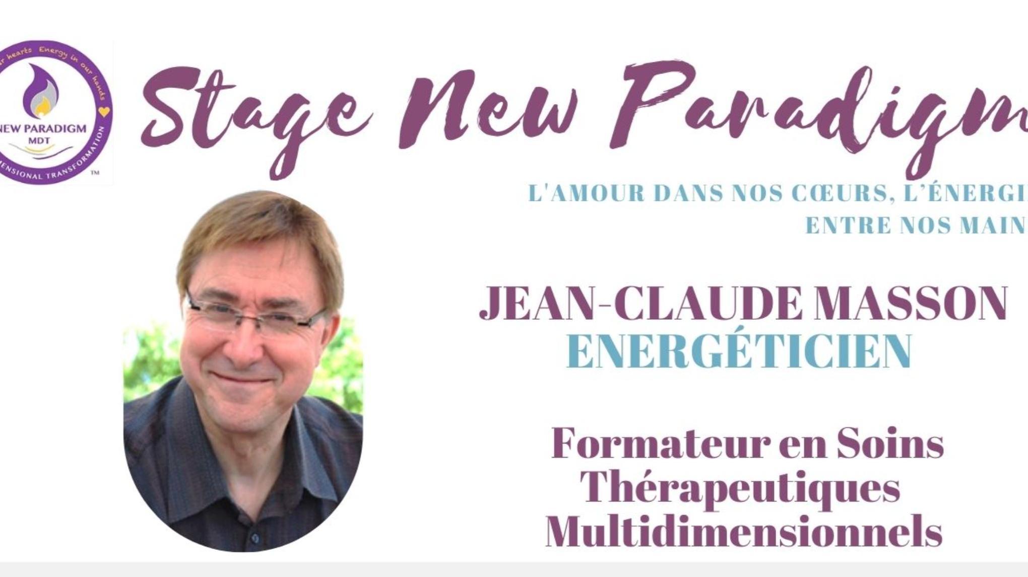 Stage 13D New Paradigm Praticien avec Jean Claude Masson