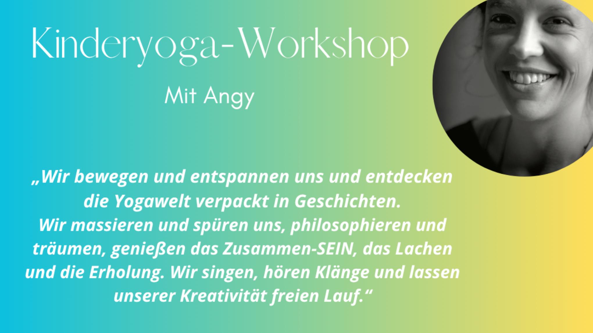 Kinderyoga Workshop mit Angy