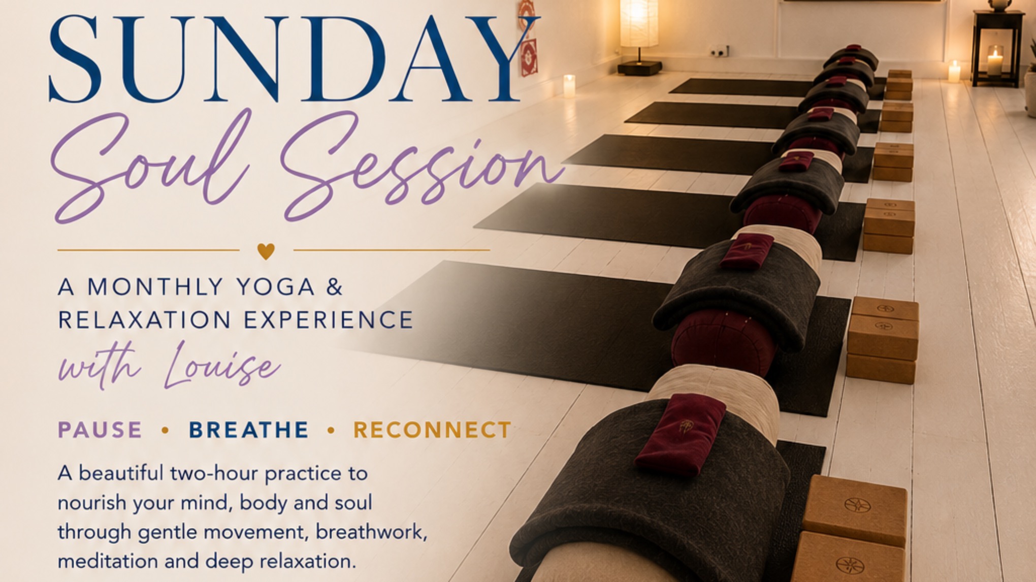 Sunday Soul Sessions - Yoga & Wellness Immersion