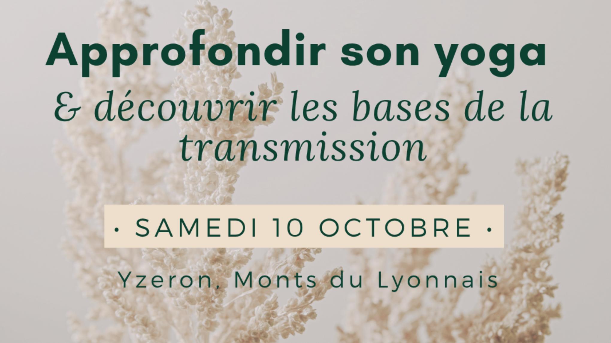 Formation "Approfondir son yoga et découvrir les bases de la transmission"