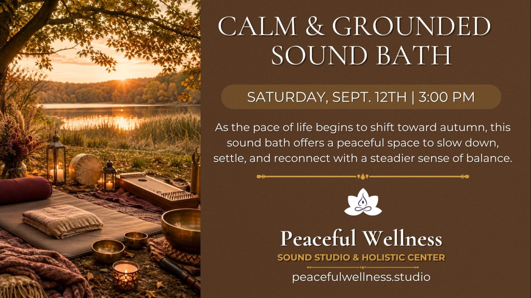 MADISON: Calm & Grounded Sound Bath