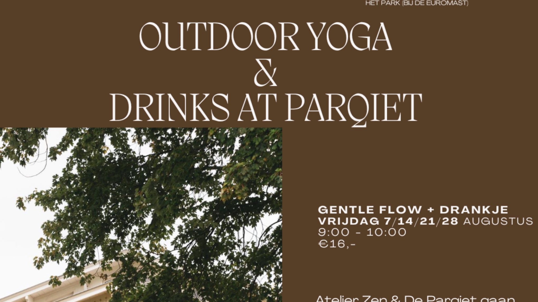 Buiten yoga + drankje bij Parqiet