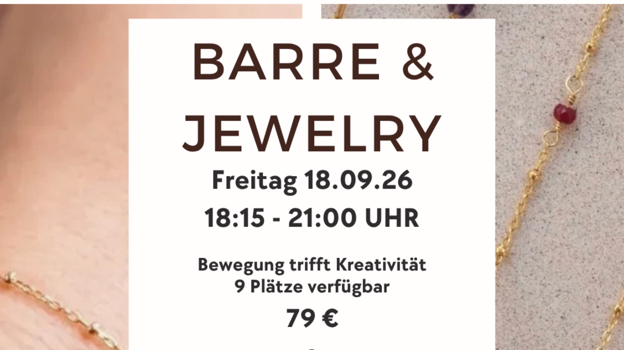 Barre & Jewelry (9 freie Plätze)