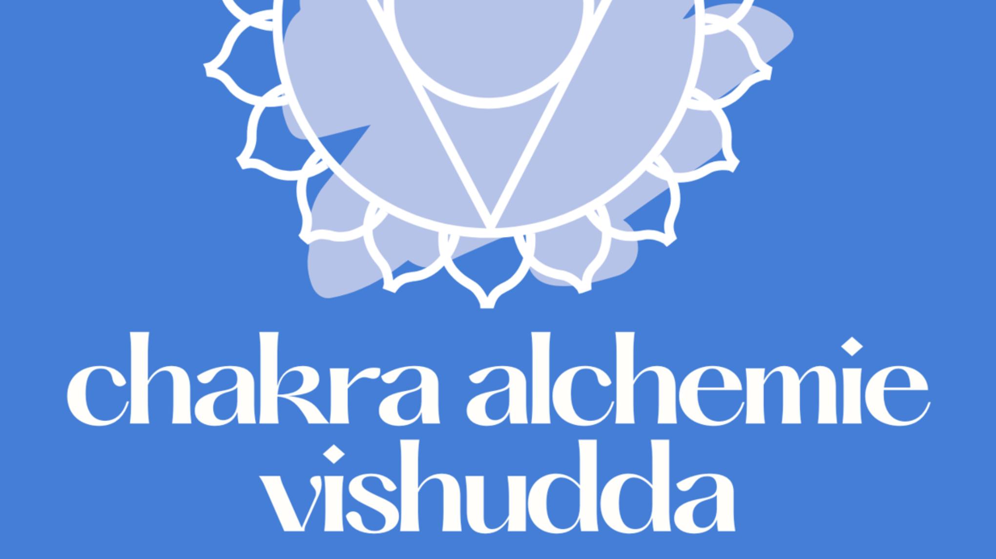 Chakra Alchemie - Vishuddha